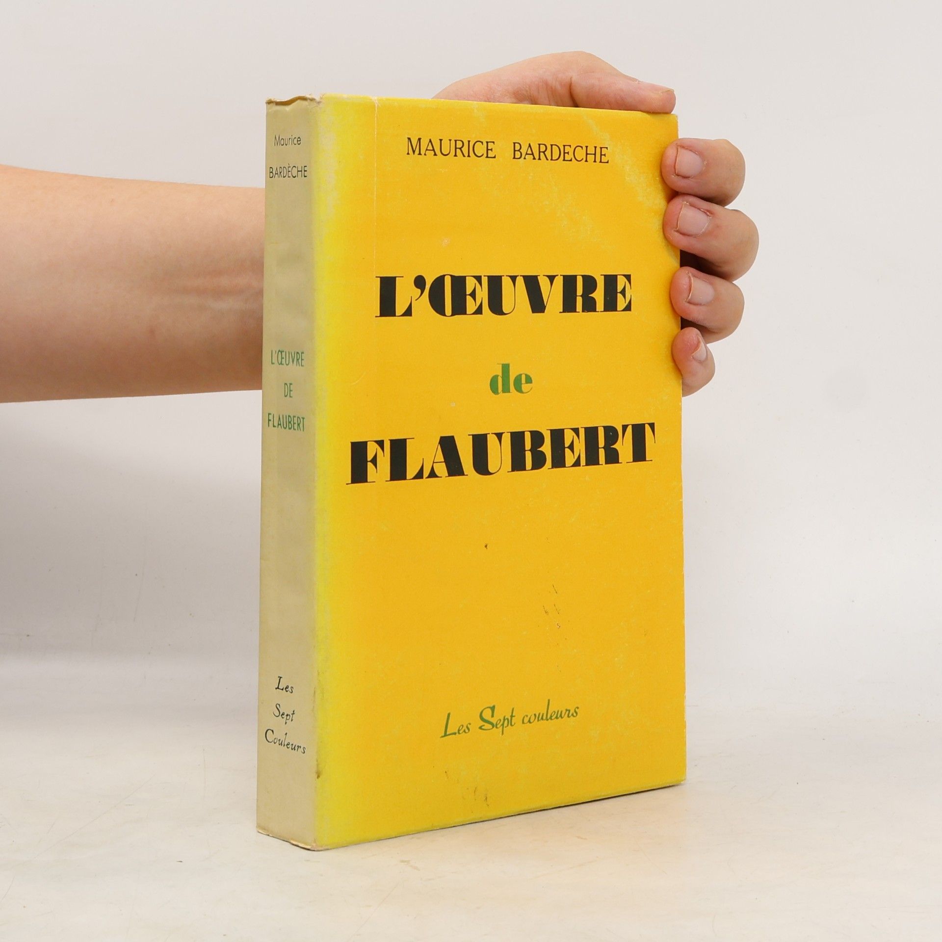 Maurice Barde che L' œuvre de Flaubert
