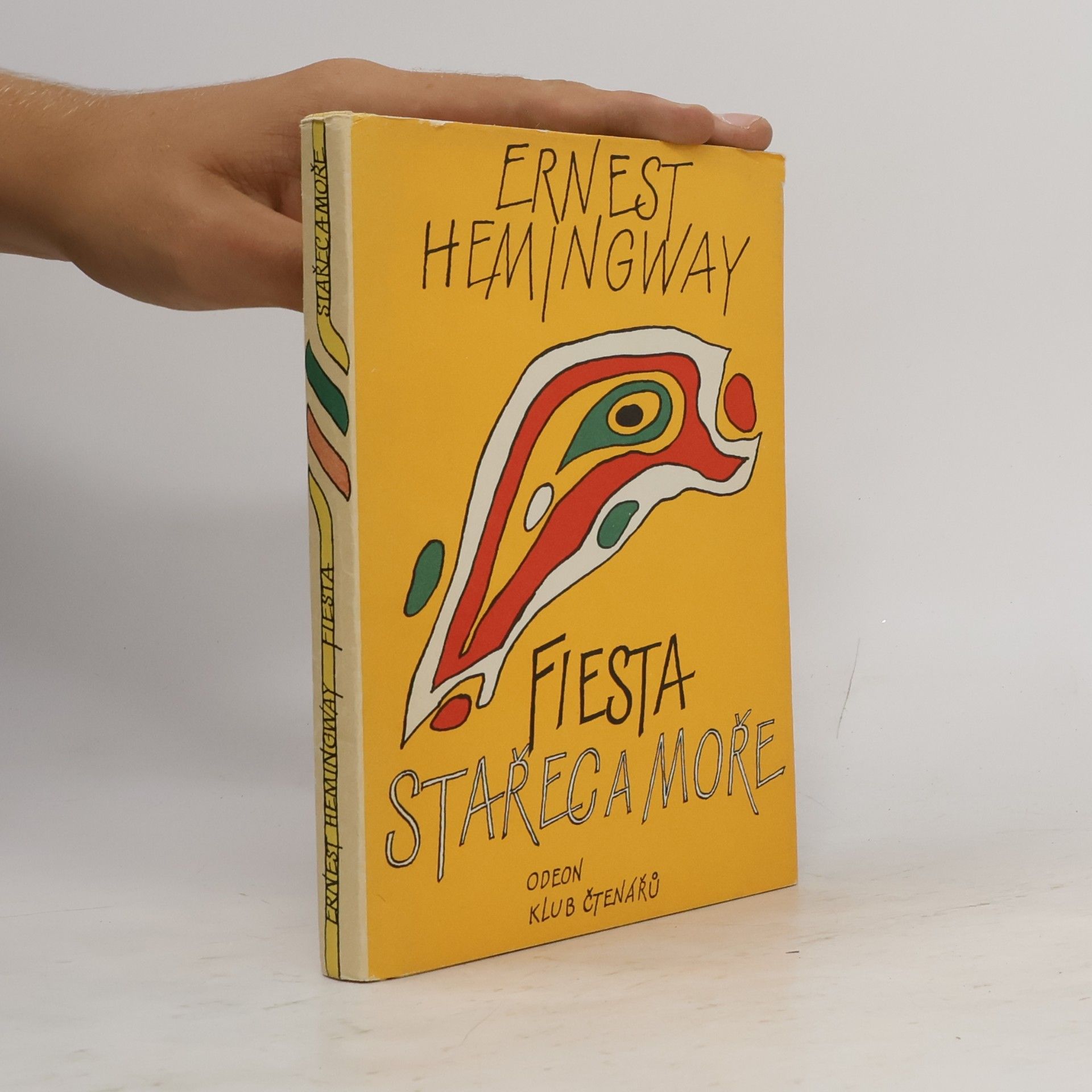 Ernest Hemingway Fiesta. Stařec a moře