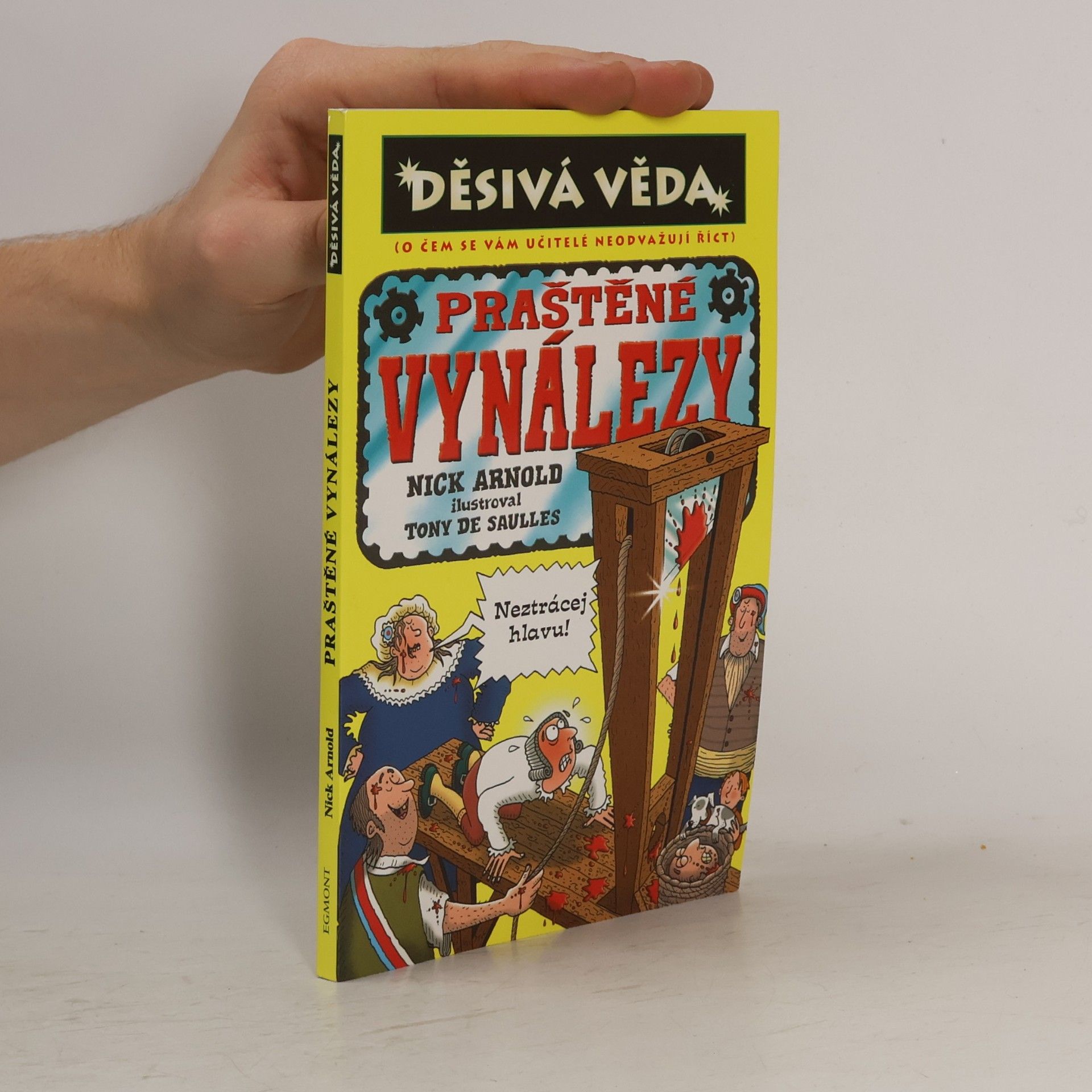 Nick Arnold Praštěné vynálezy