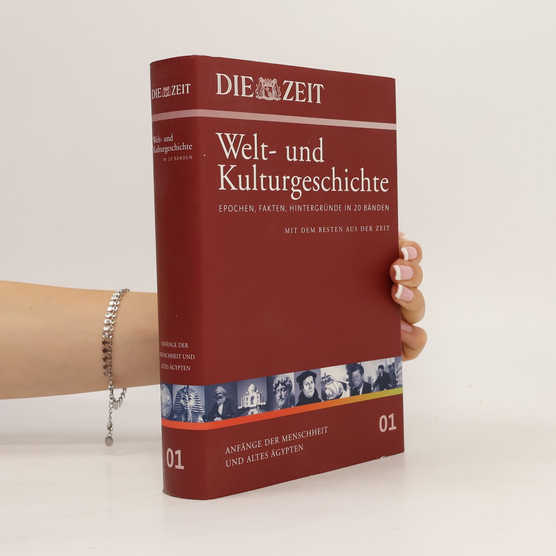 Andreas Sentker Die Zeit, Welt- und Kulturgeschichte 01: Anfänge der Menschheit und Altes Ägypten