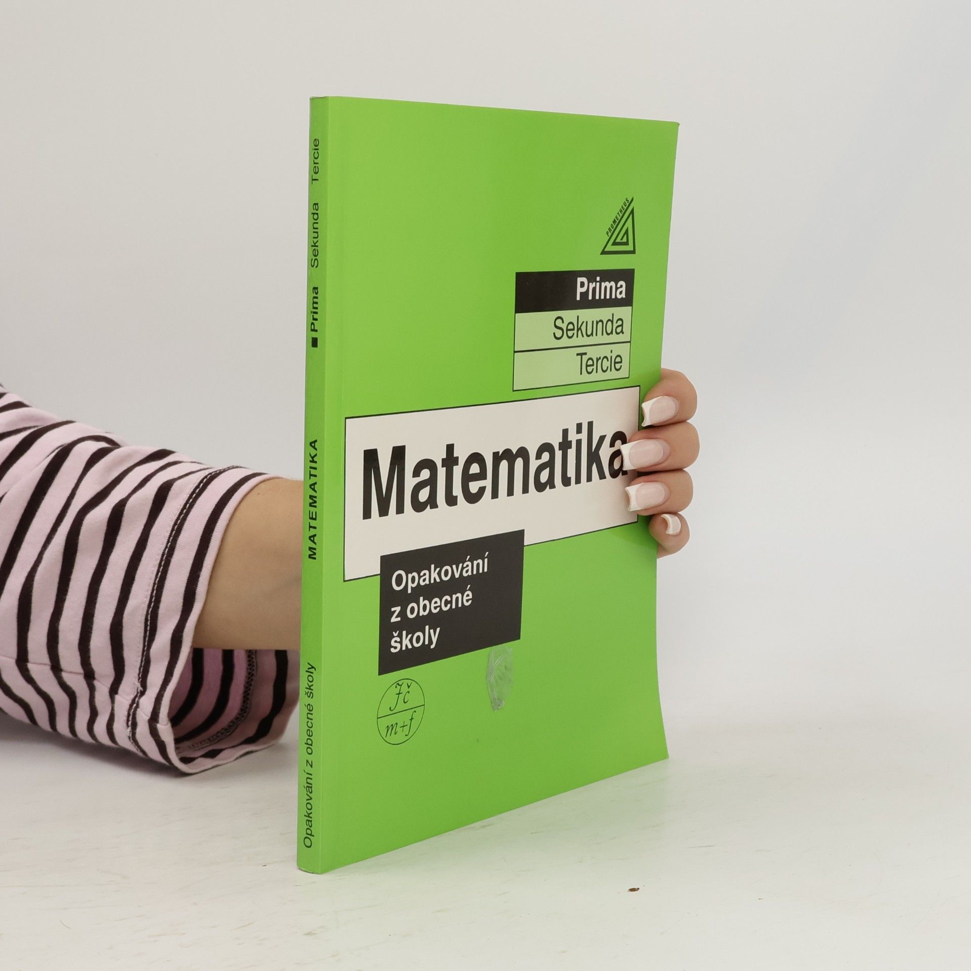 kolektiv Matematika. Prima, Opakování z obecné školy