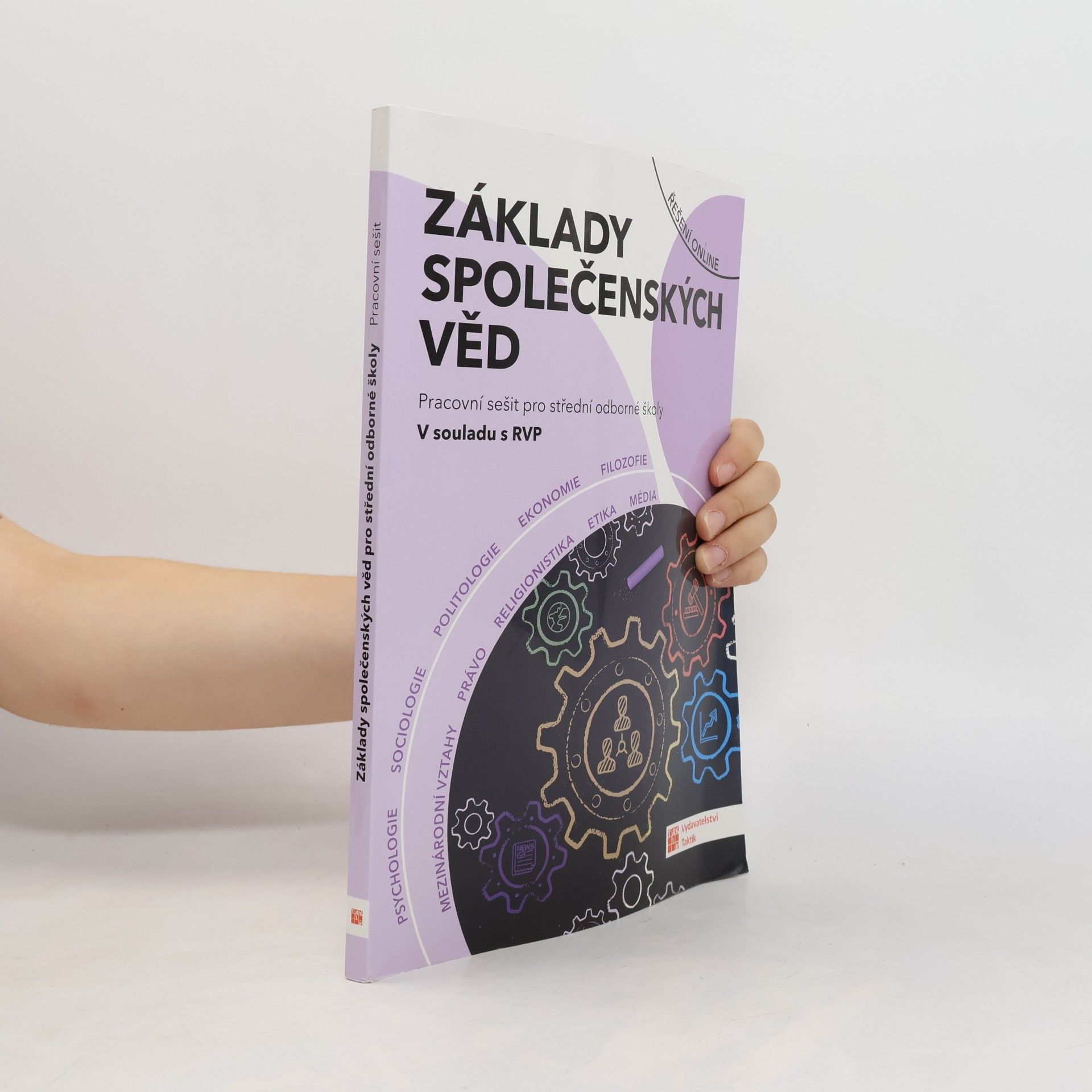 TAKTIK Základy společenských věd pro SOŠ - Pracovní sešit