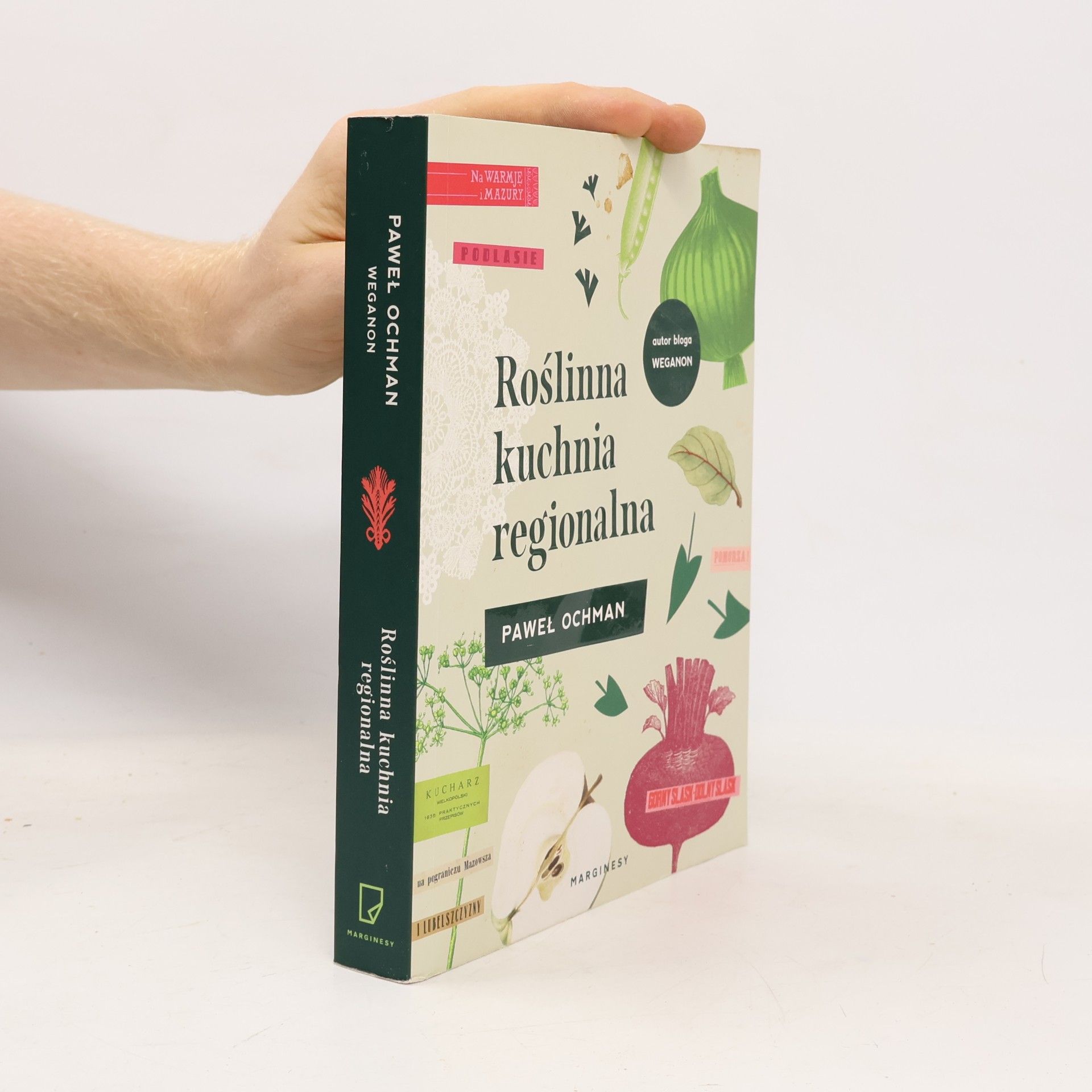 Paweł Ochman Roślinna kuchnia regionalna