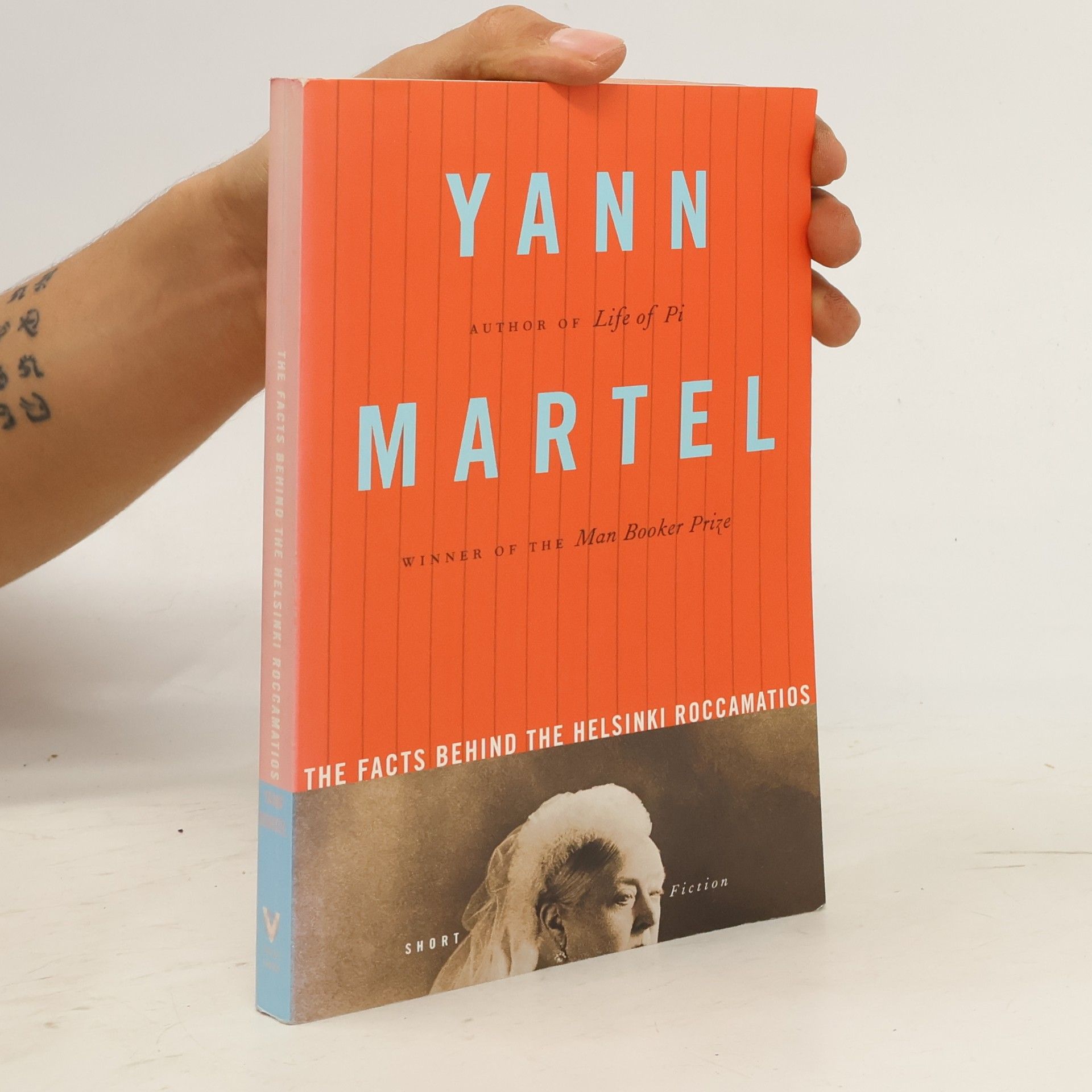 Yann Martel The Facts Behind the Helsinki Roccamatios
