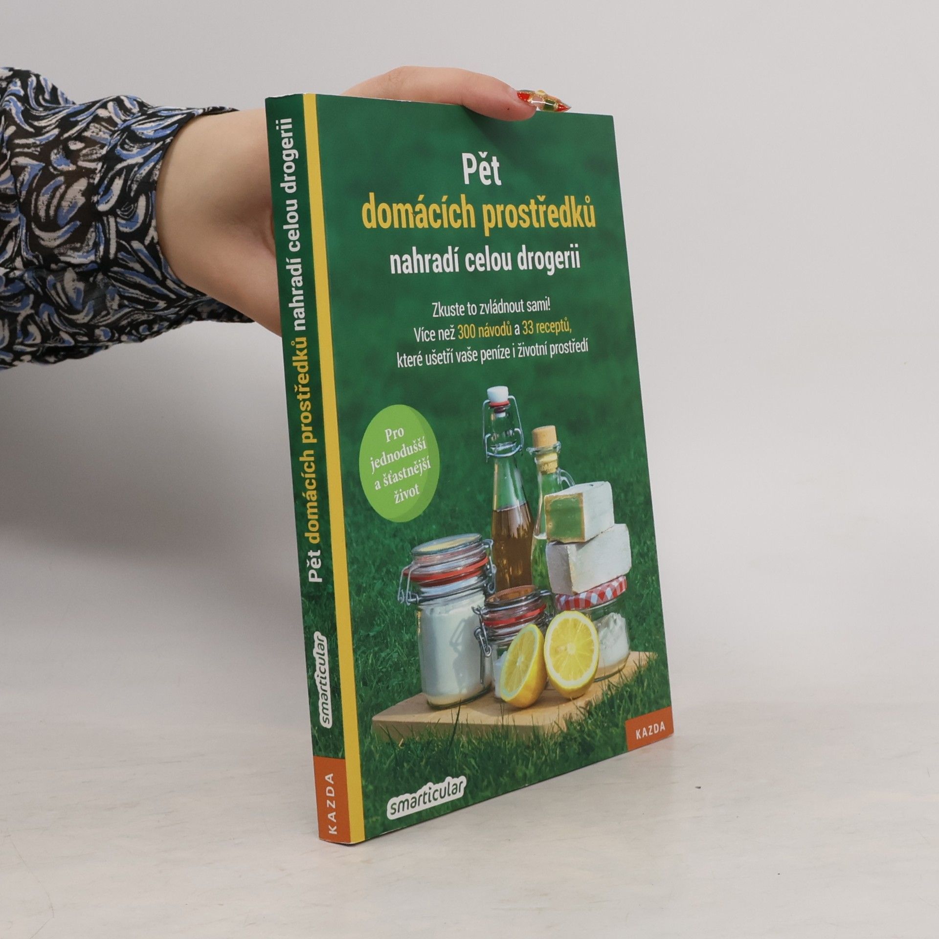 Monika Řezníčková Pět domácích prostředků nahradí celou drogerii