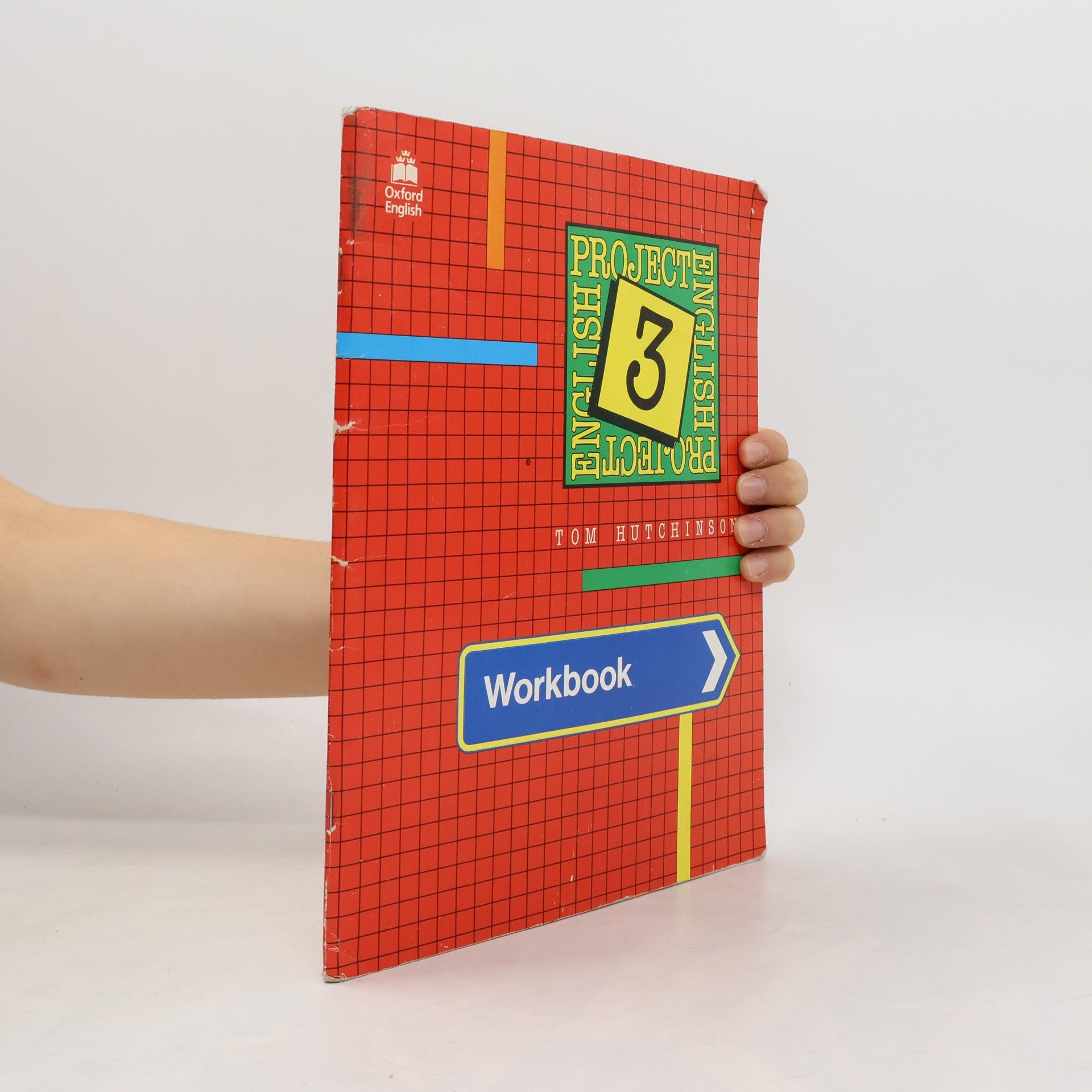 Tom Hutchinson Project English 3. Workbook