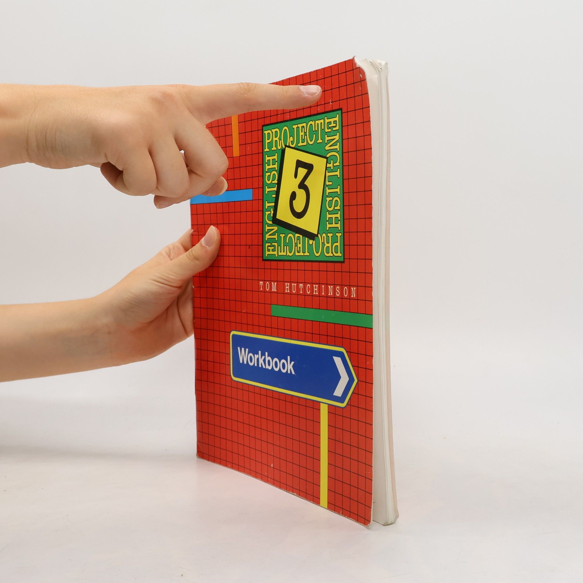 Tom Hutchinson Project English 3. Workbook
