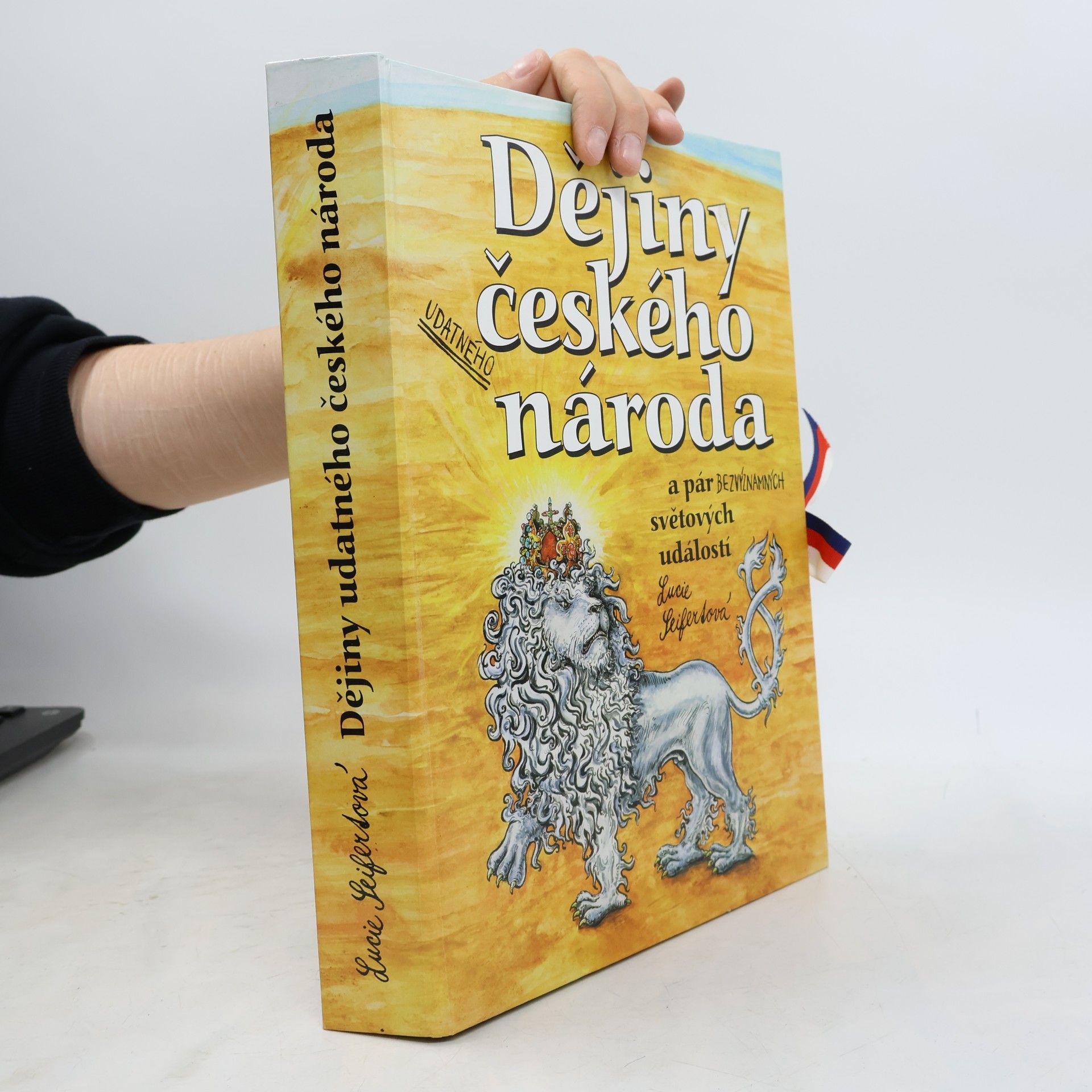 Lucie Seifertová Dějiny udatného českého národa a pár bezvýznamných světových událostí (pop-up leporelo)