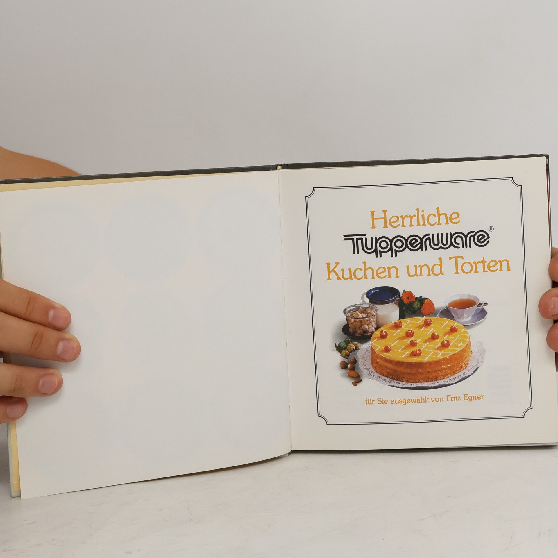 Collectif d'auteurs Herrliche Tupperware. Kuchen und Torten
