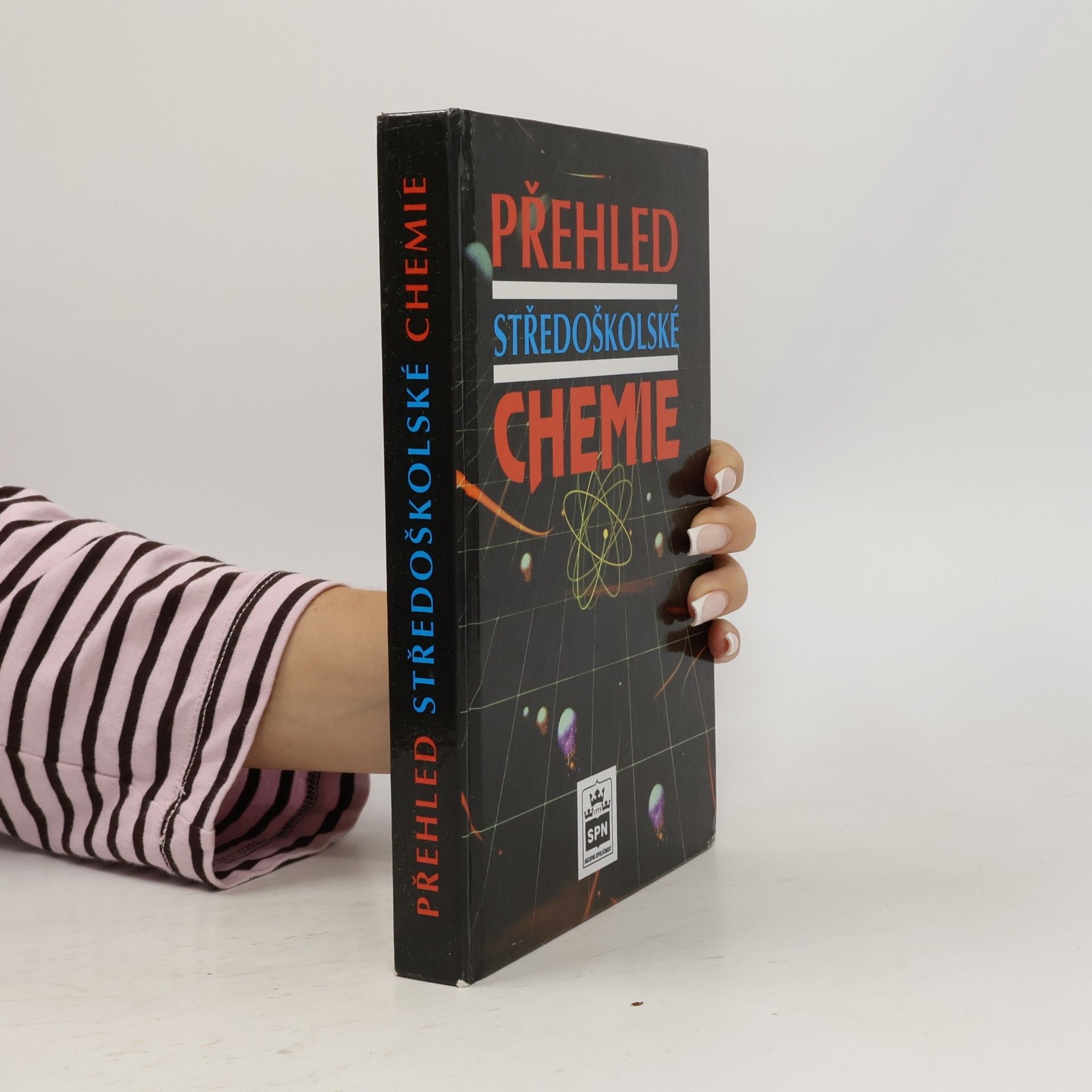 Autorenkollektiv Přehled středoškolské chemie
