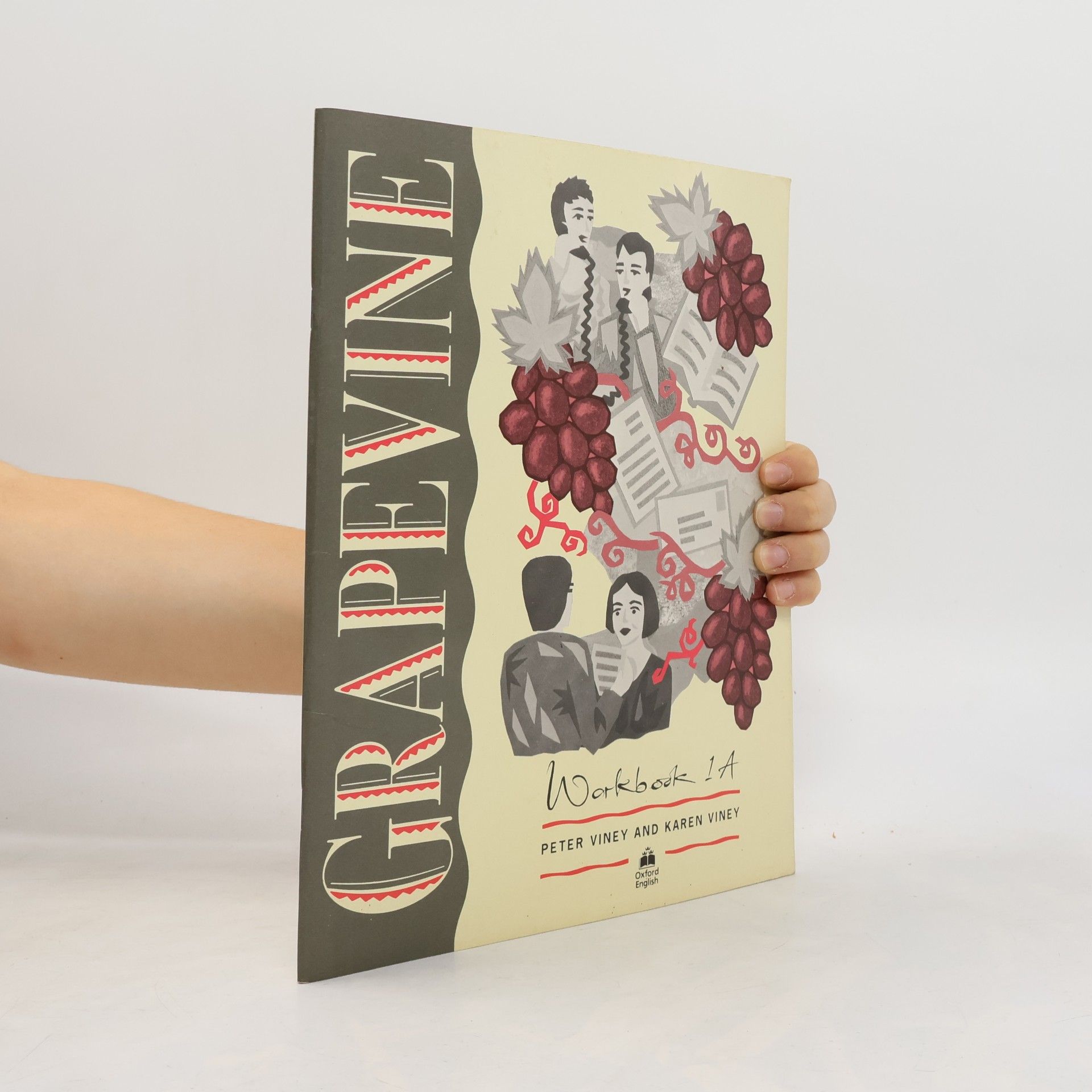 Karen Viney Grapevine. Workbook 1A
