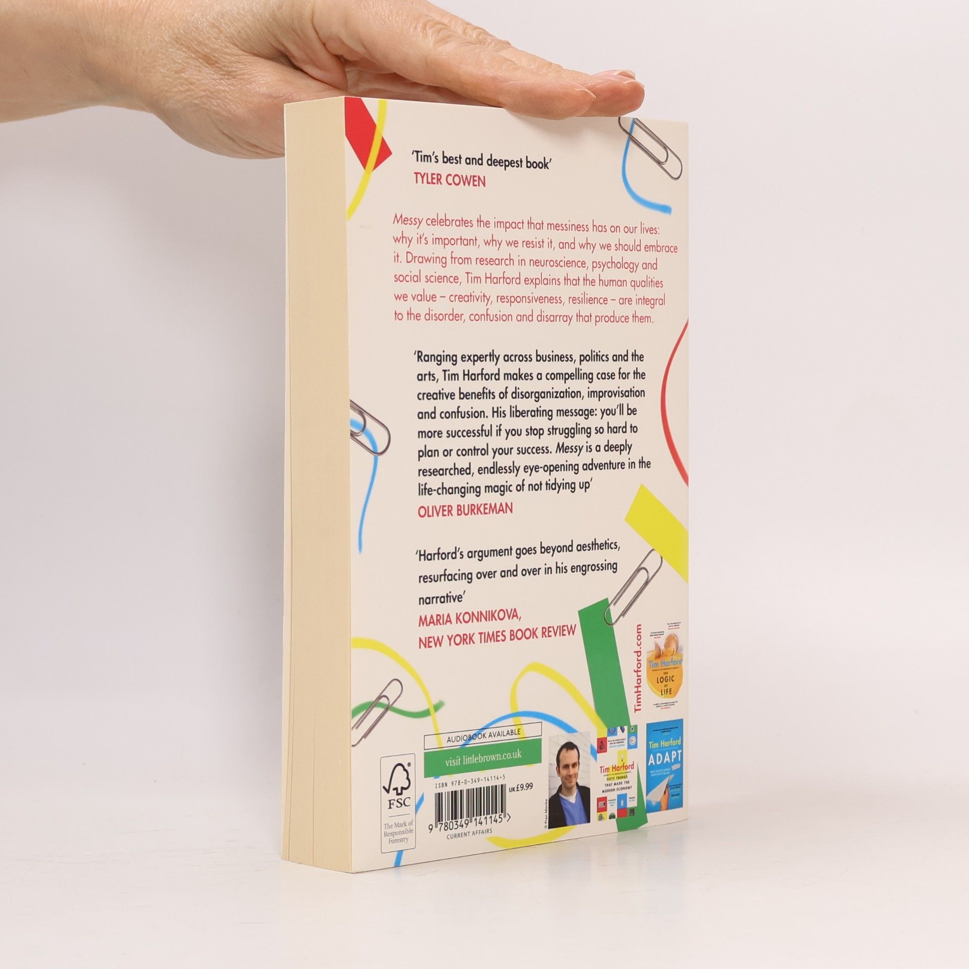 Tim Harford Messy : how to be creative and resilient in a tidy-minded world