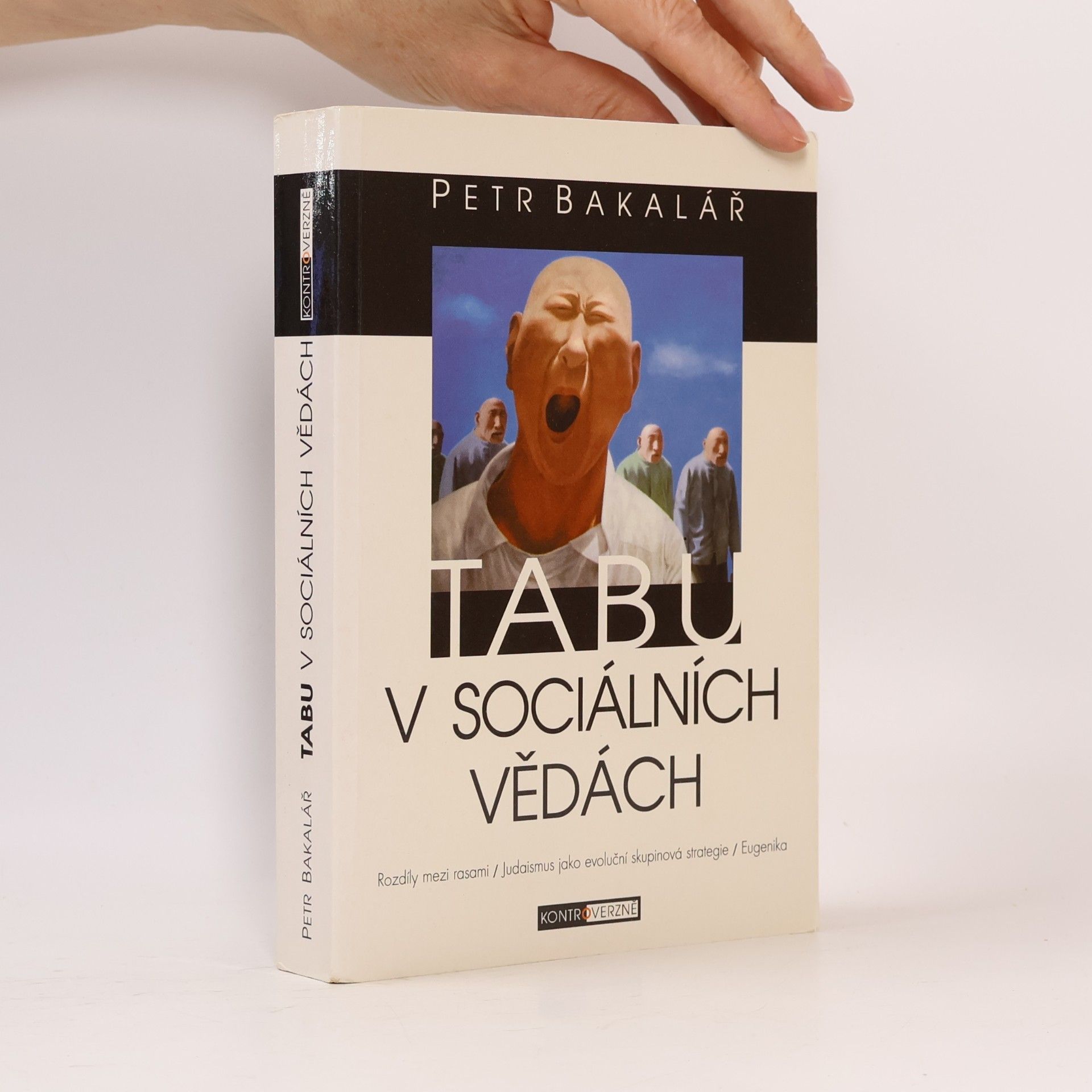 Petr Bakalář Tabu v sociálních vědách