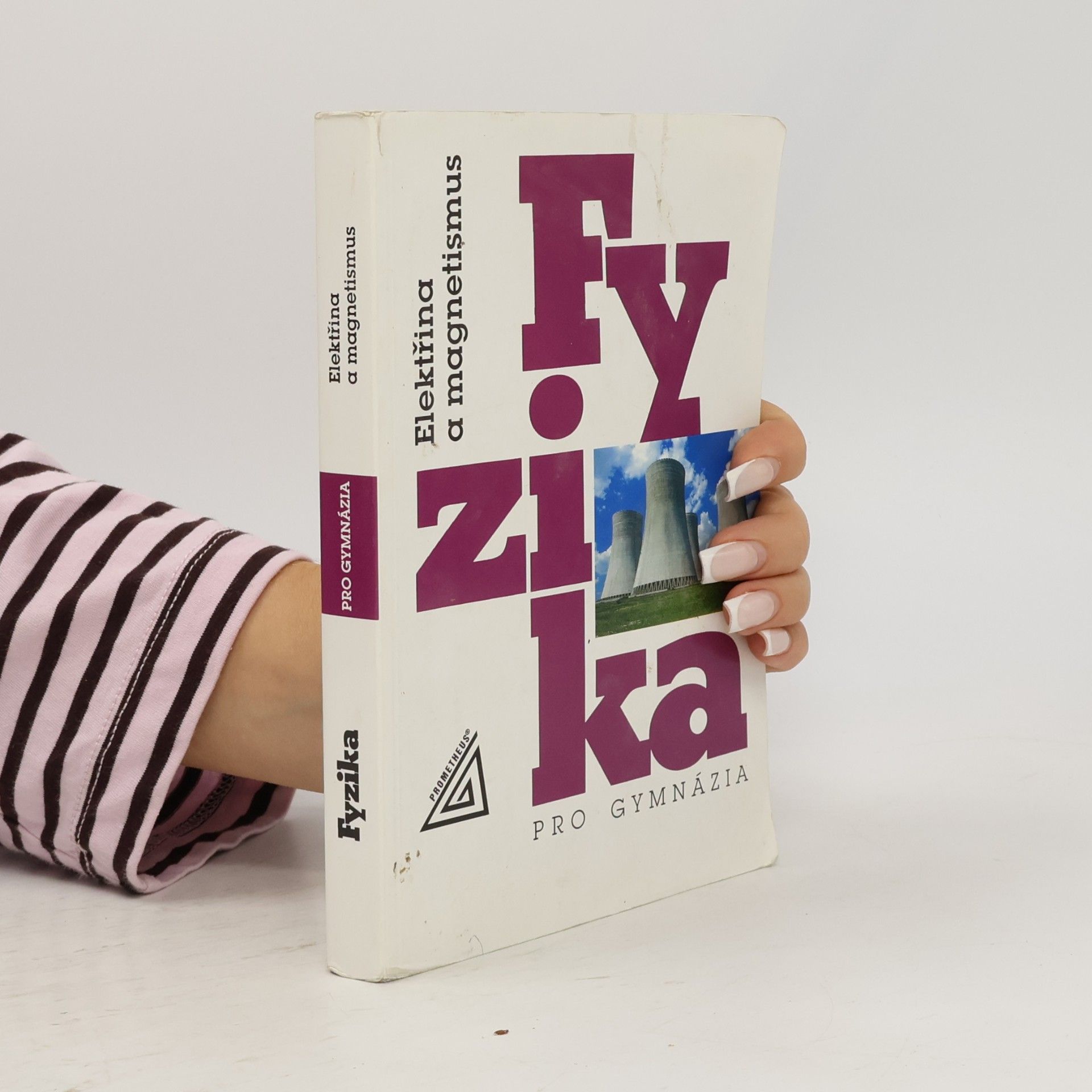Oldřich Lepil Fyzika pro gymnázia. Elektřina a magnetismus
