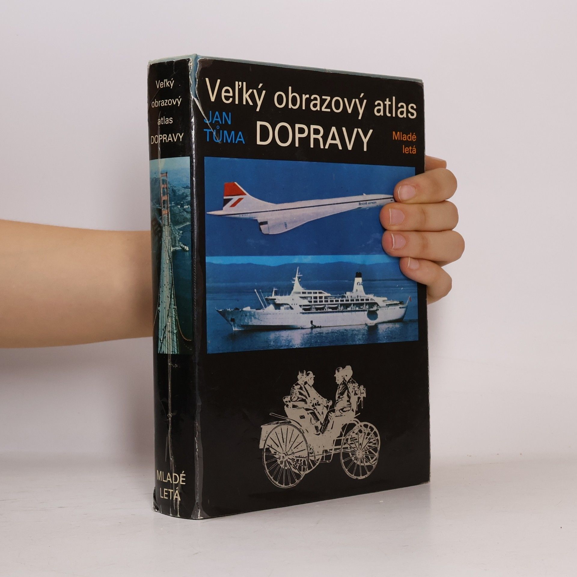 Jan Tůma Veľký obrazový atlas dopravy