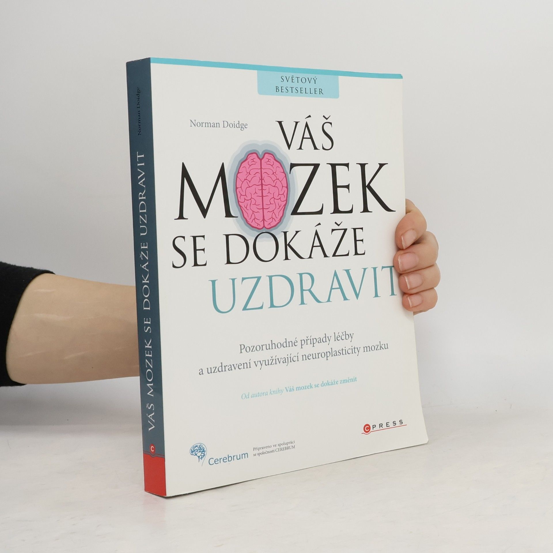 Norman Doidge Váš mozek se dokáže uzdravit