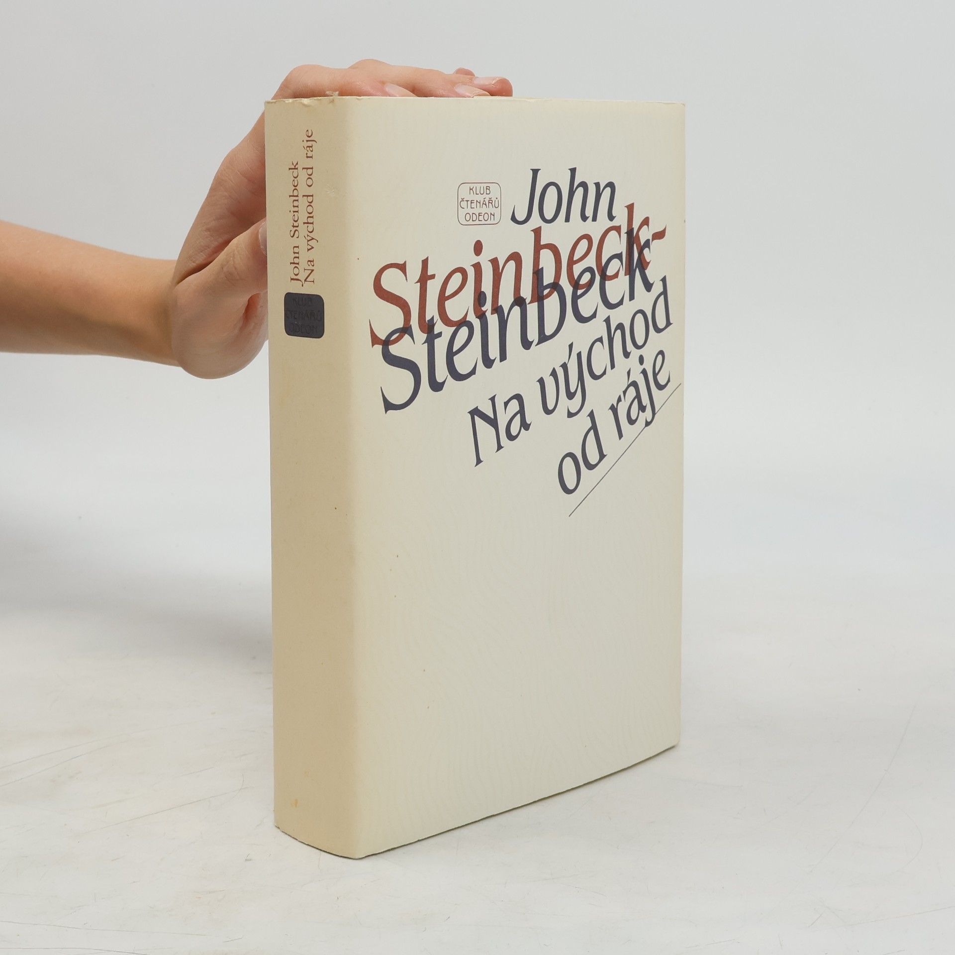 John Steinbeck Na východ od ráje