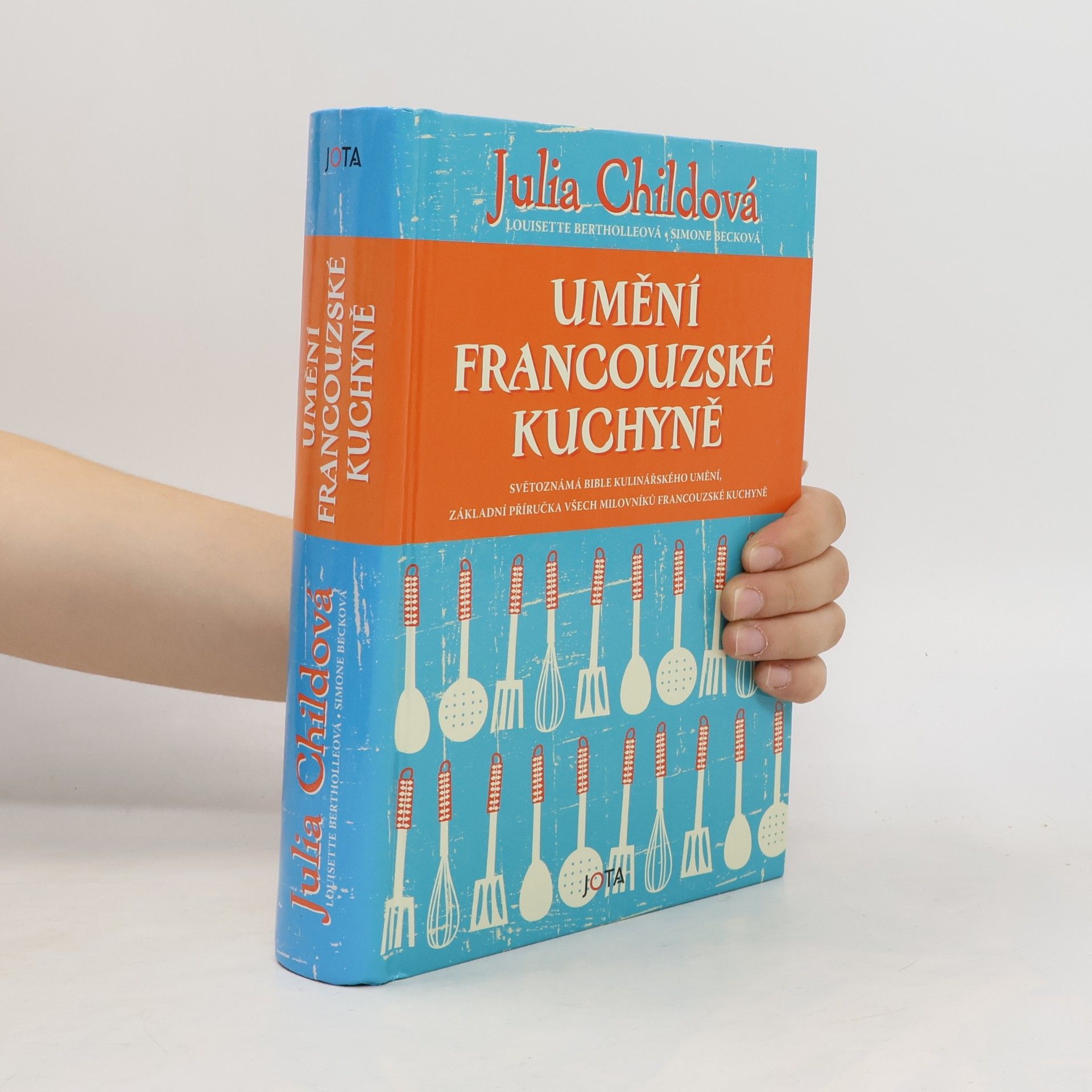 Julia Child Umění francouzské kuchyně