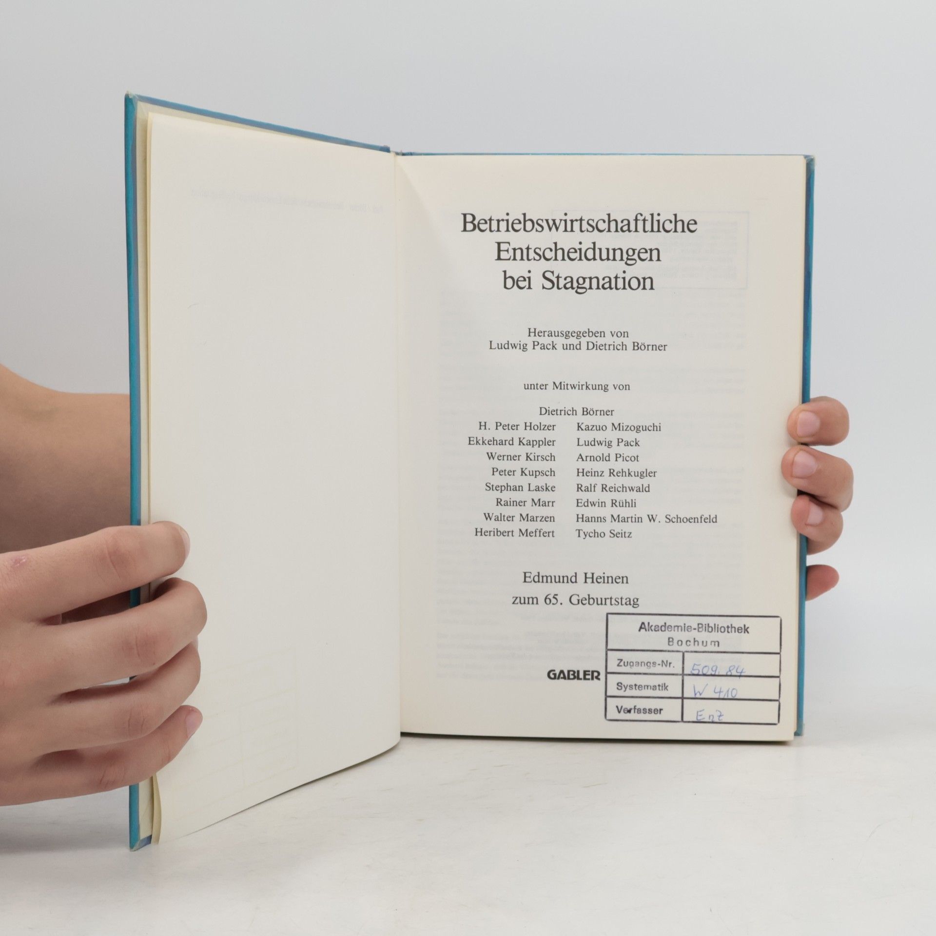 Ludwig Pack Betriebswirtschaftliche Entscheidungen bei Stagnation