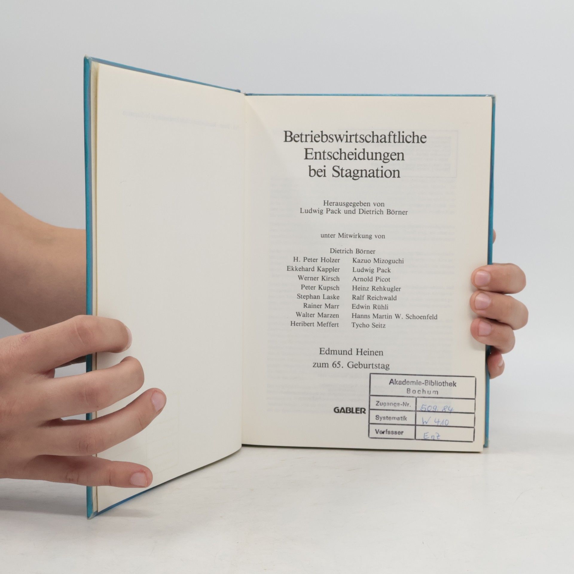 Ludwig Pack Betriebswirtschaftliche Entscheidungen bei Stagnation