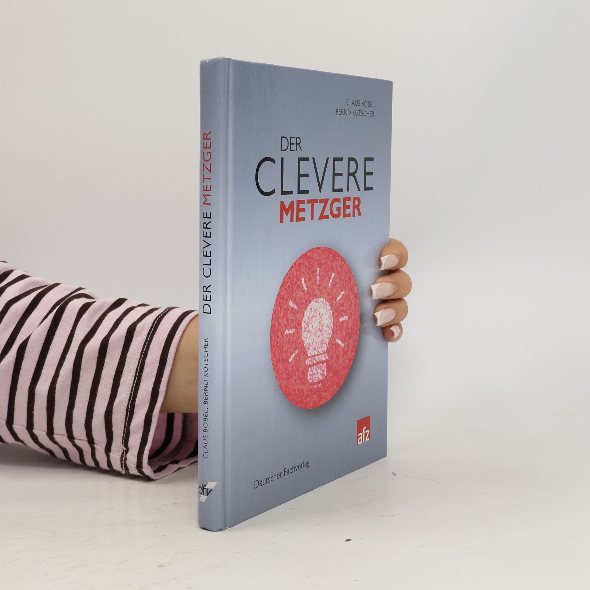 Claus Böbel Der clevere Metzger