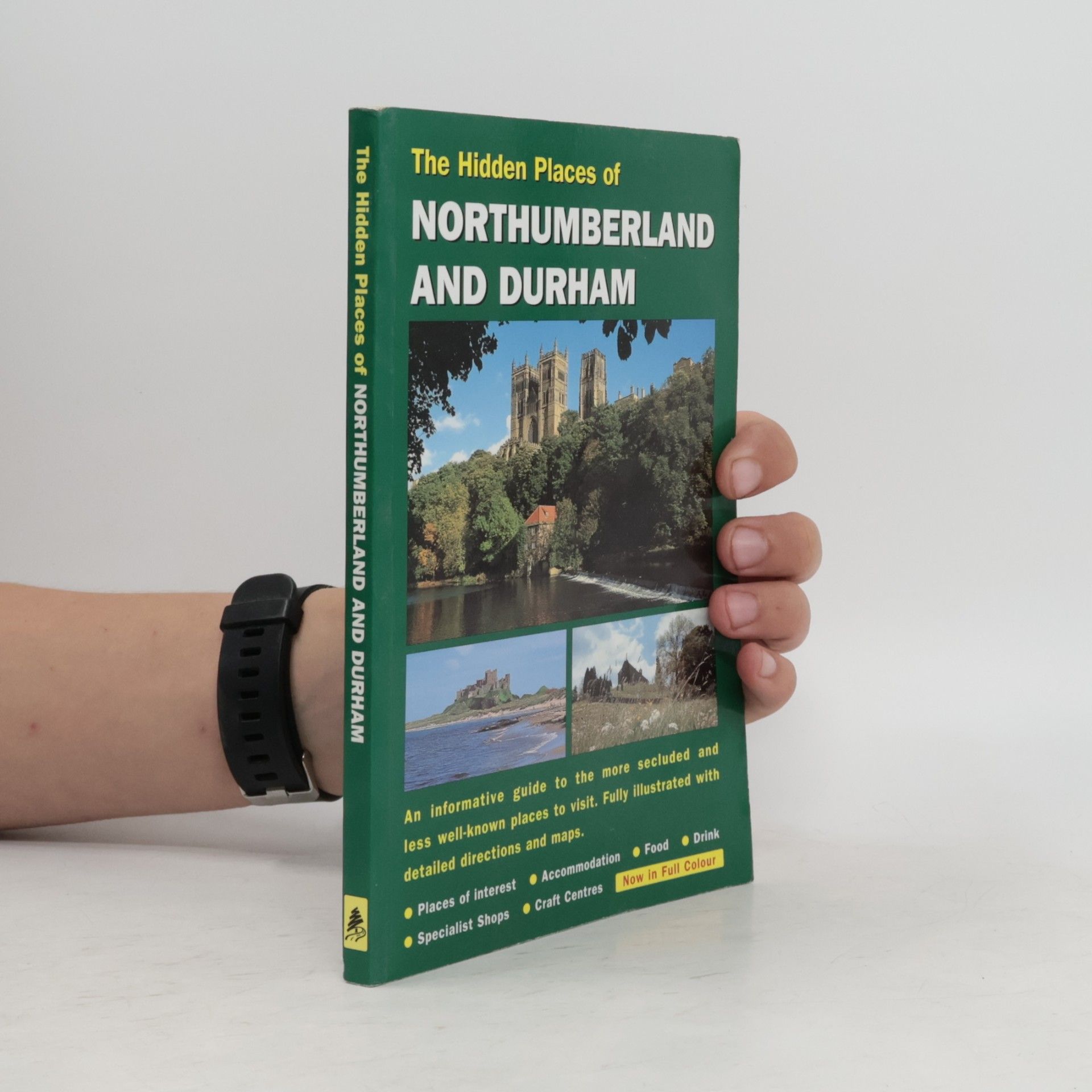 James Gracie The Hidden Places of Northumberland and Durham