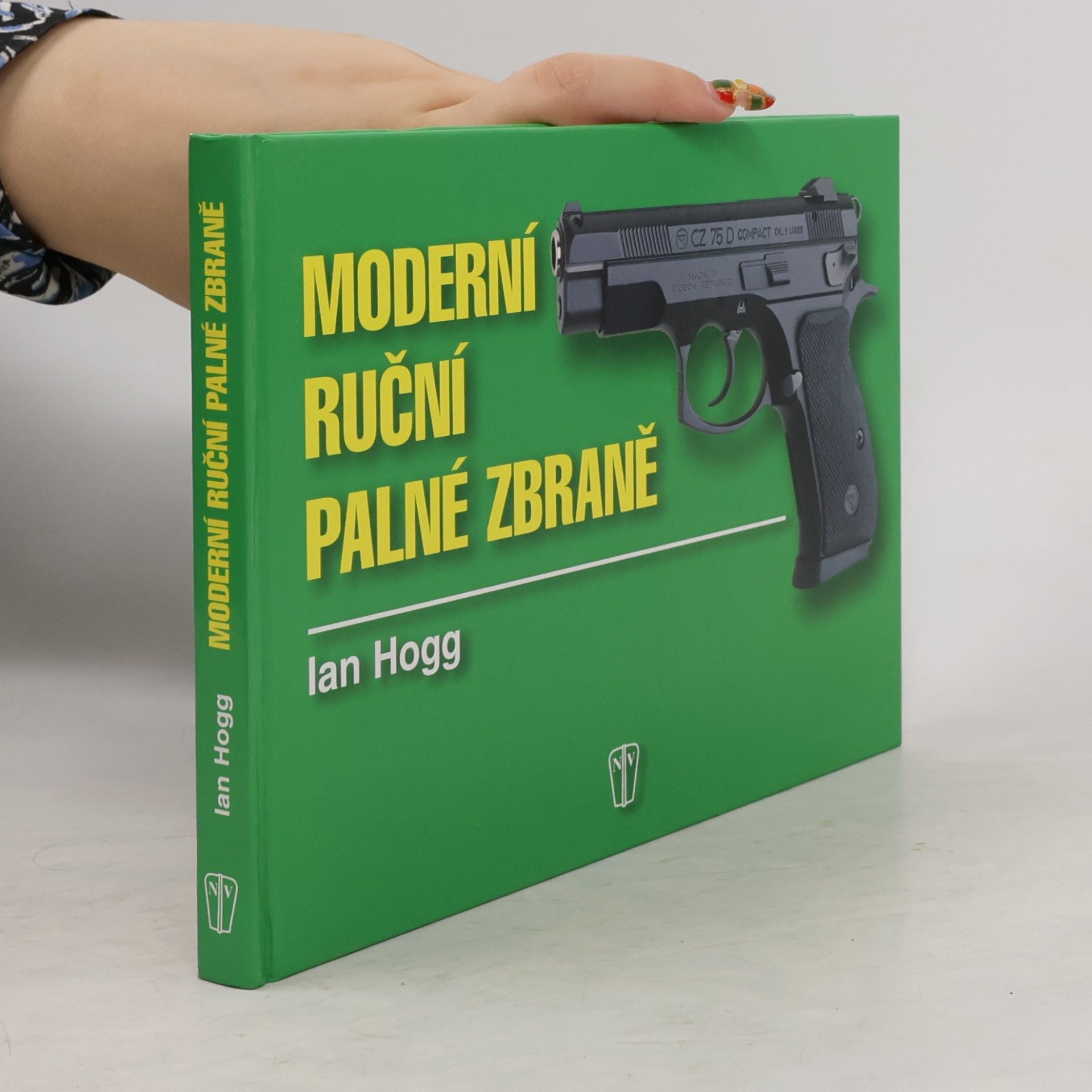 Ian Vernon Hogg Moderní ruční palné zbraně