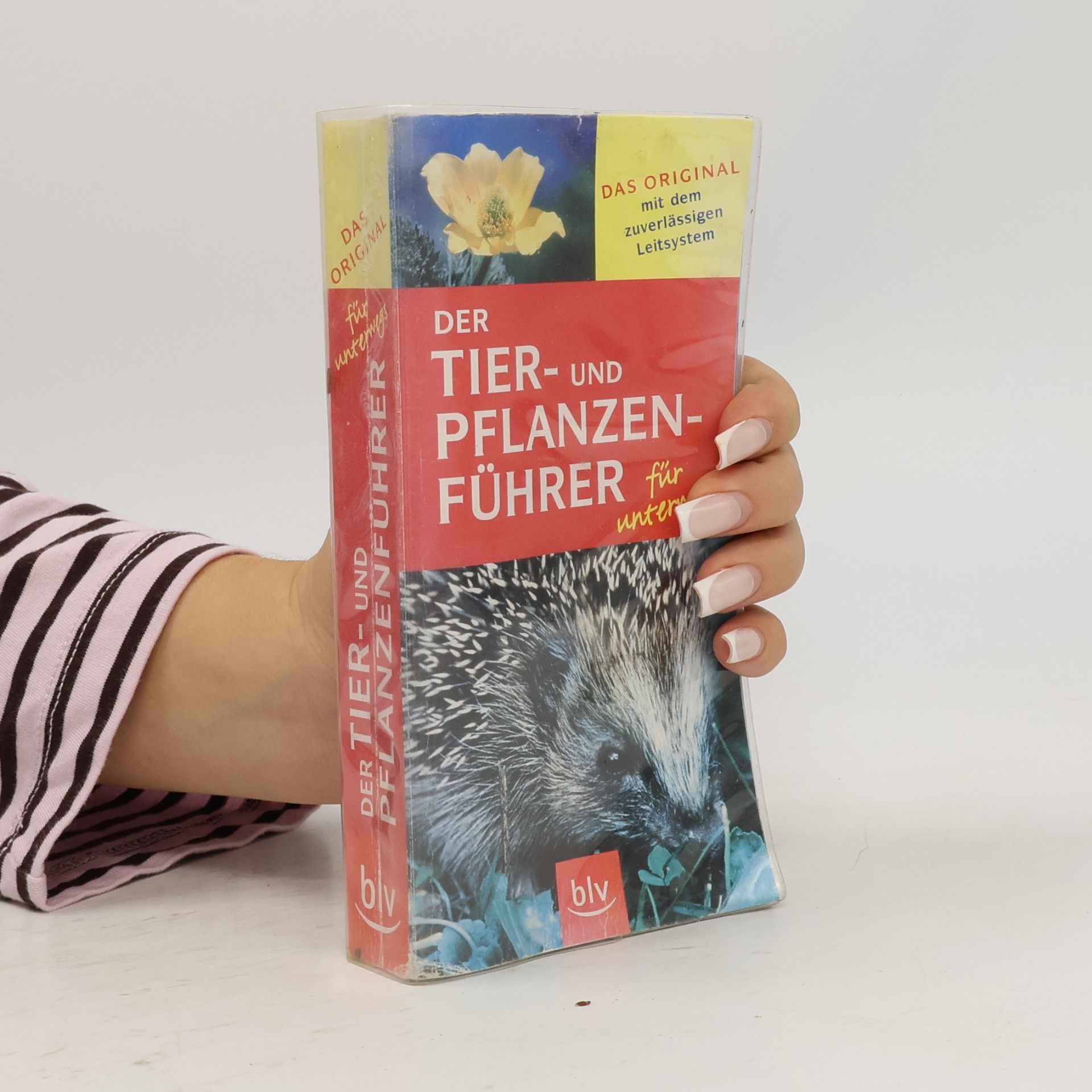 Wilhelm Eisenreich Der Tier- und Pflanzenführer für unterwegs
