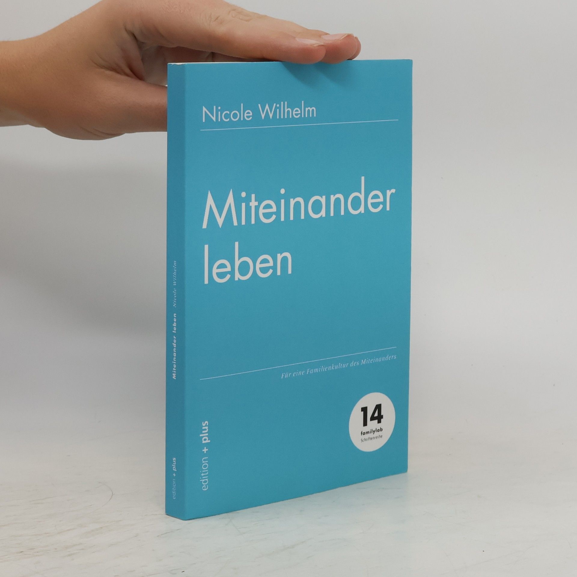 Nicole Wilhelm Miteinander leben