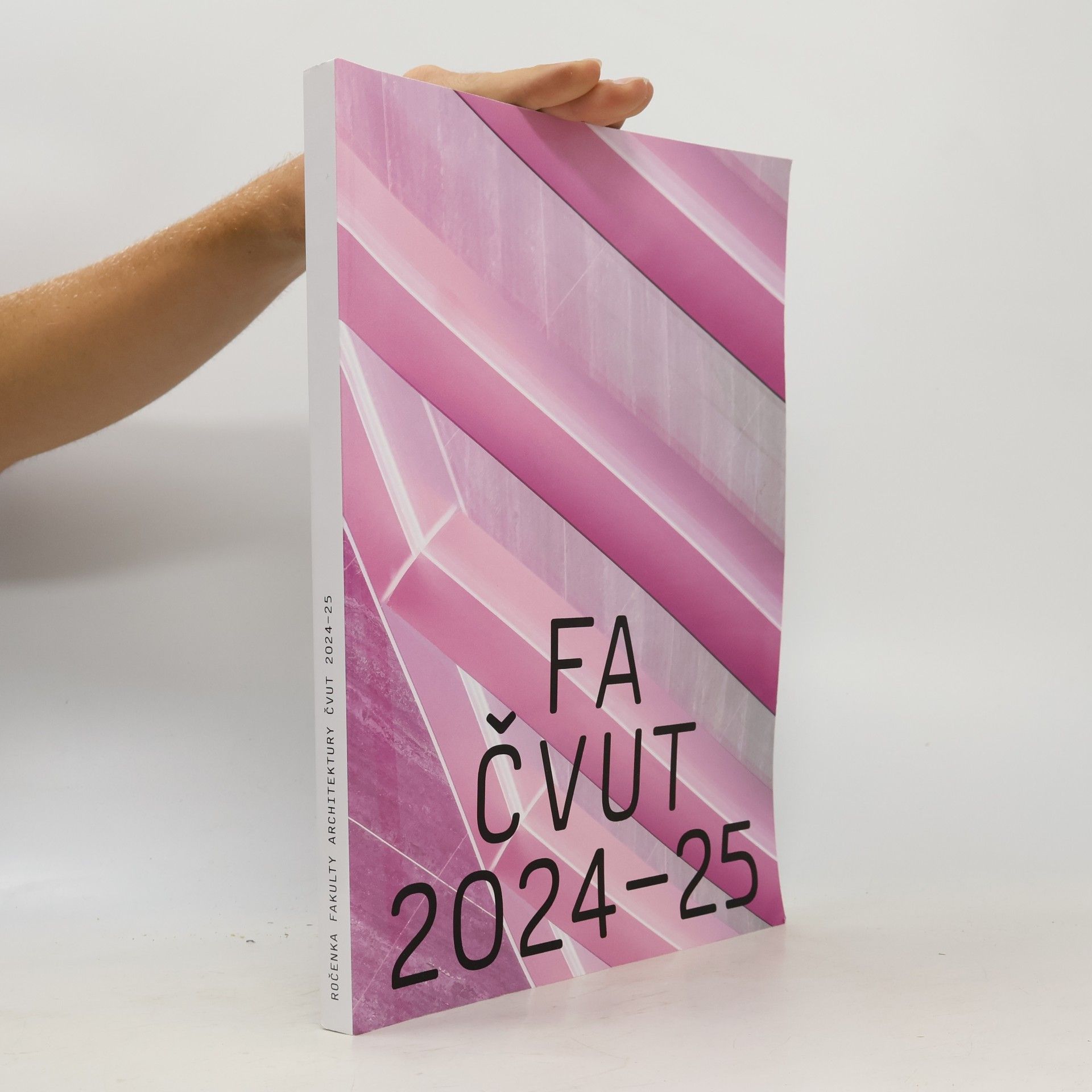 Kolektiv autorů Ročenka Fakulty architektury ČVUT 2024-25