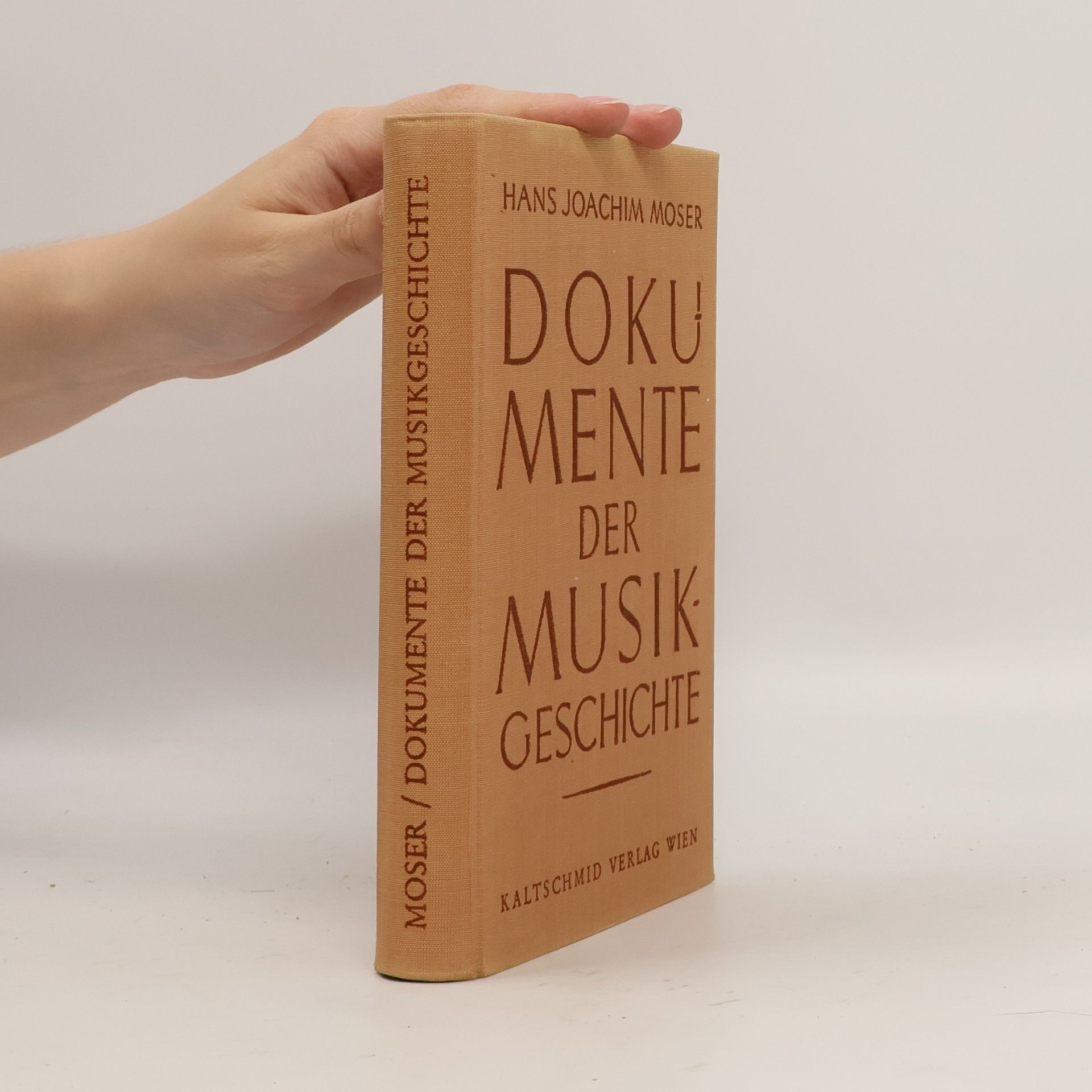 Hans Joachim Moser Dokumente der Musikgeschichte