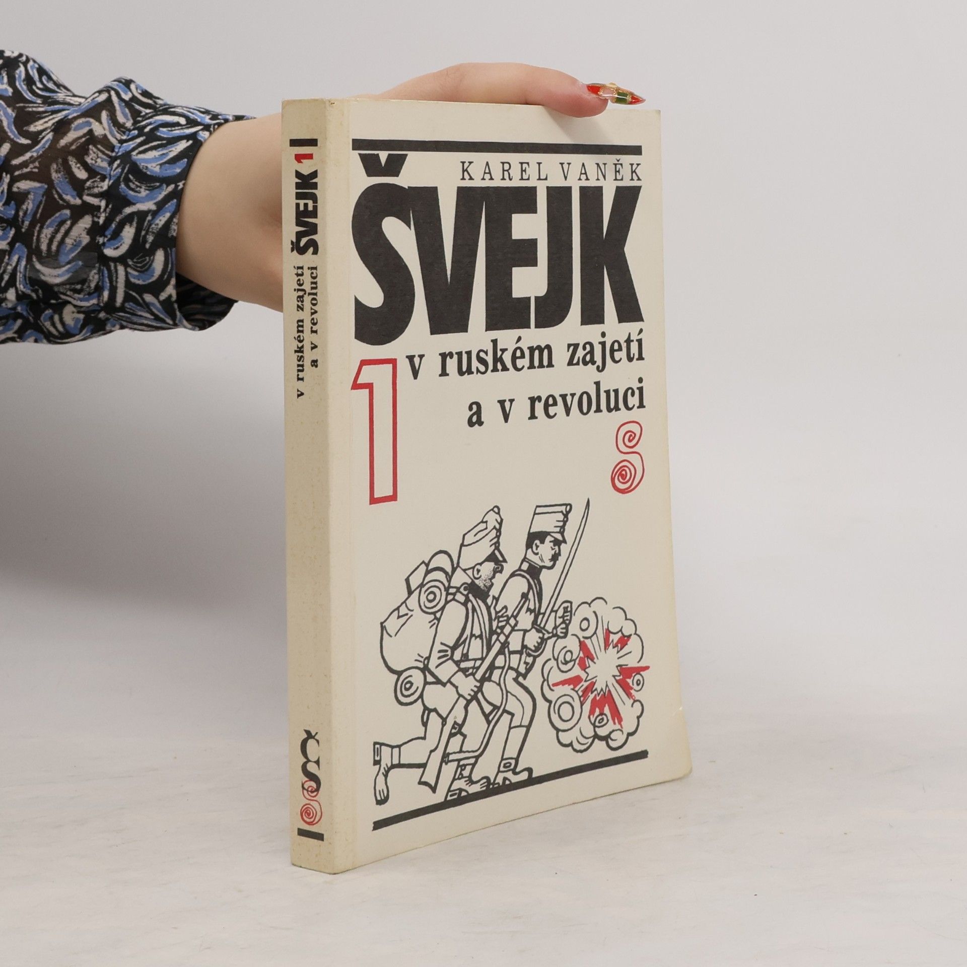 Švejk v ruském zajetí a v revoluci. 1