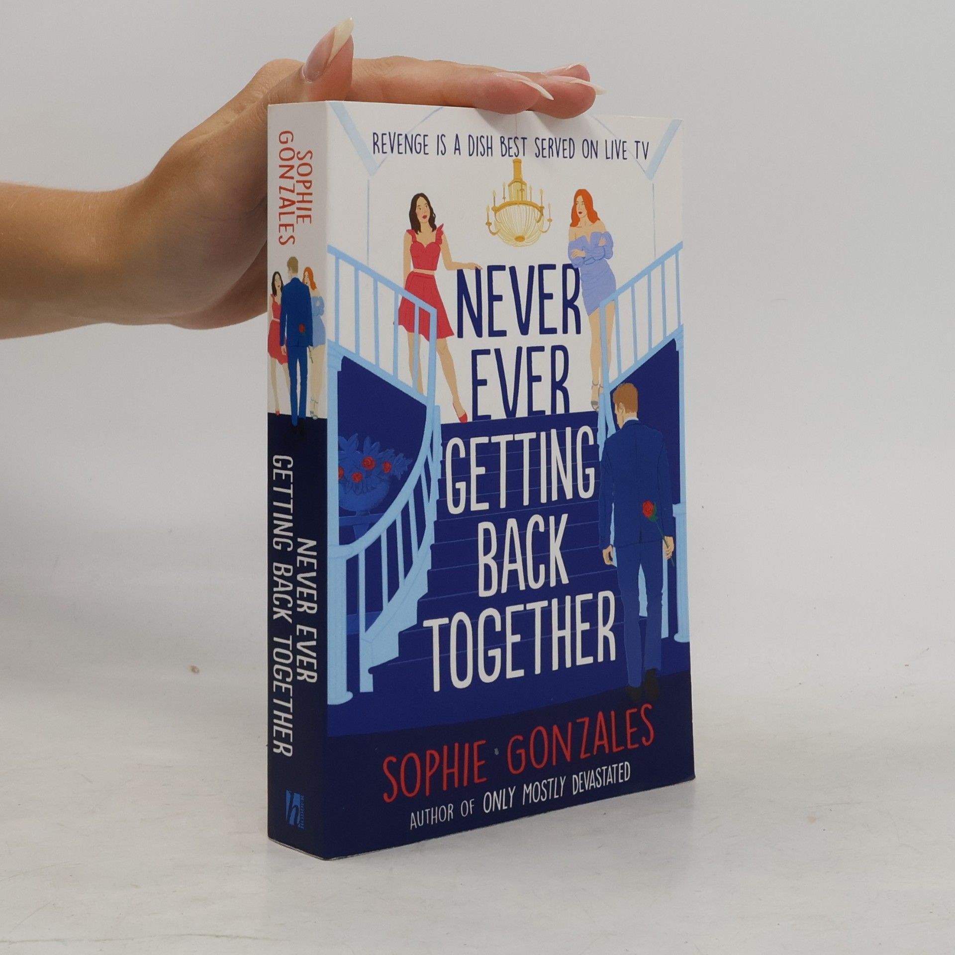 Sophie Gonzales Never Ever Getting Back Together