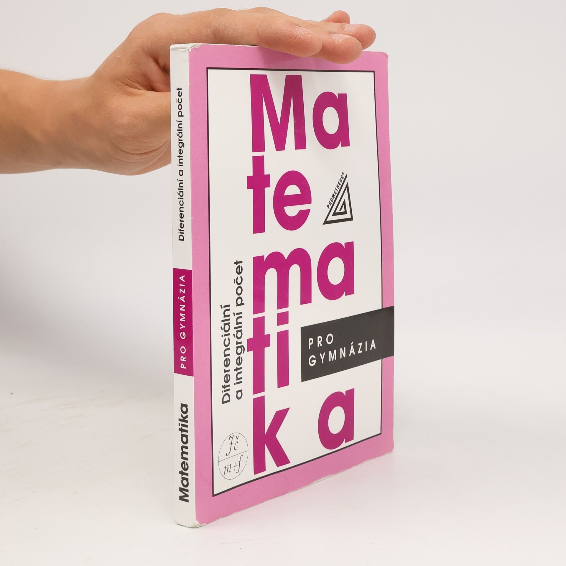 Josef Kubát Matematika pro gymnázia