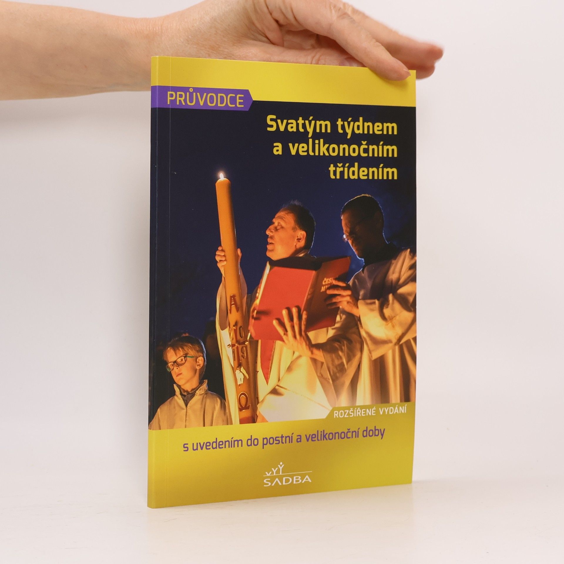 Various authors Svatým týdnem a velikonočním tříděním