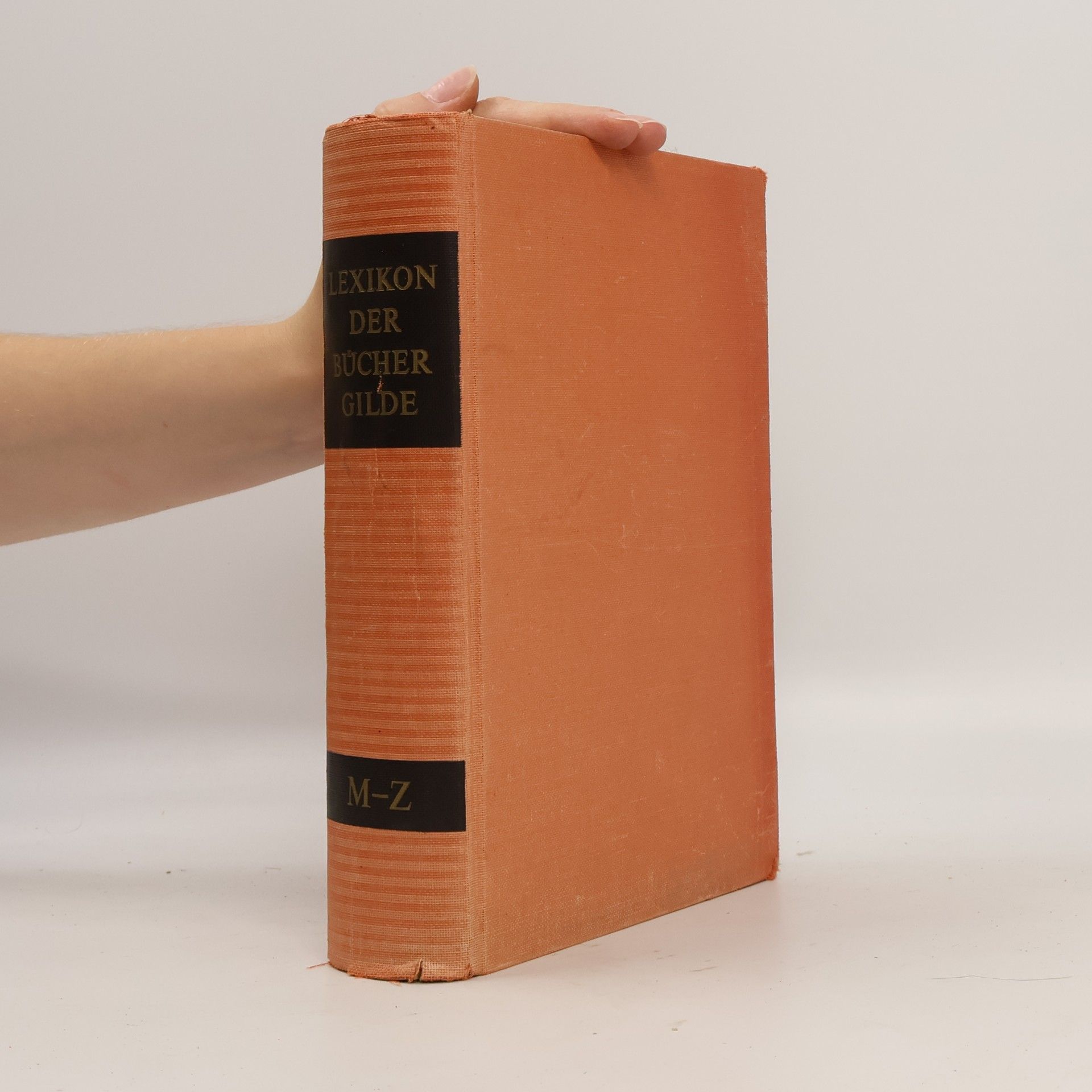 Autorenkollektiv Lexikon der Bücher gilde 2. M-Z