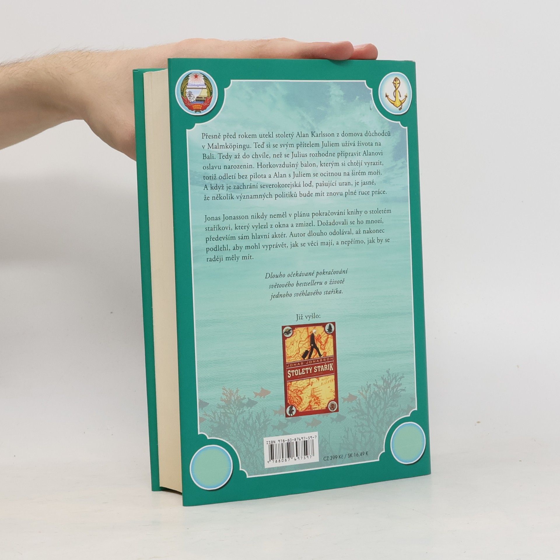 Jonas Jonasson Stojednaletý stařík, který se vrátil, aby zachránil svět