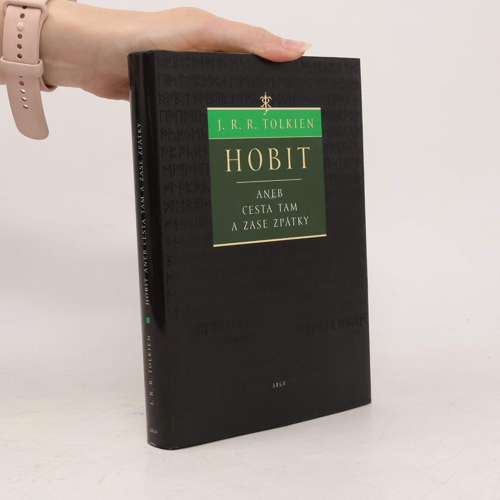 J. R. R. Tolkien Hobit, aneb, Cesta tam a zase zpátky