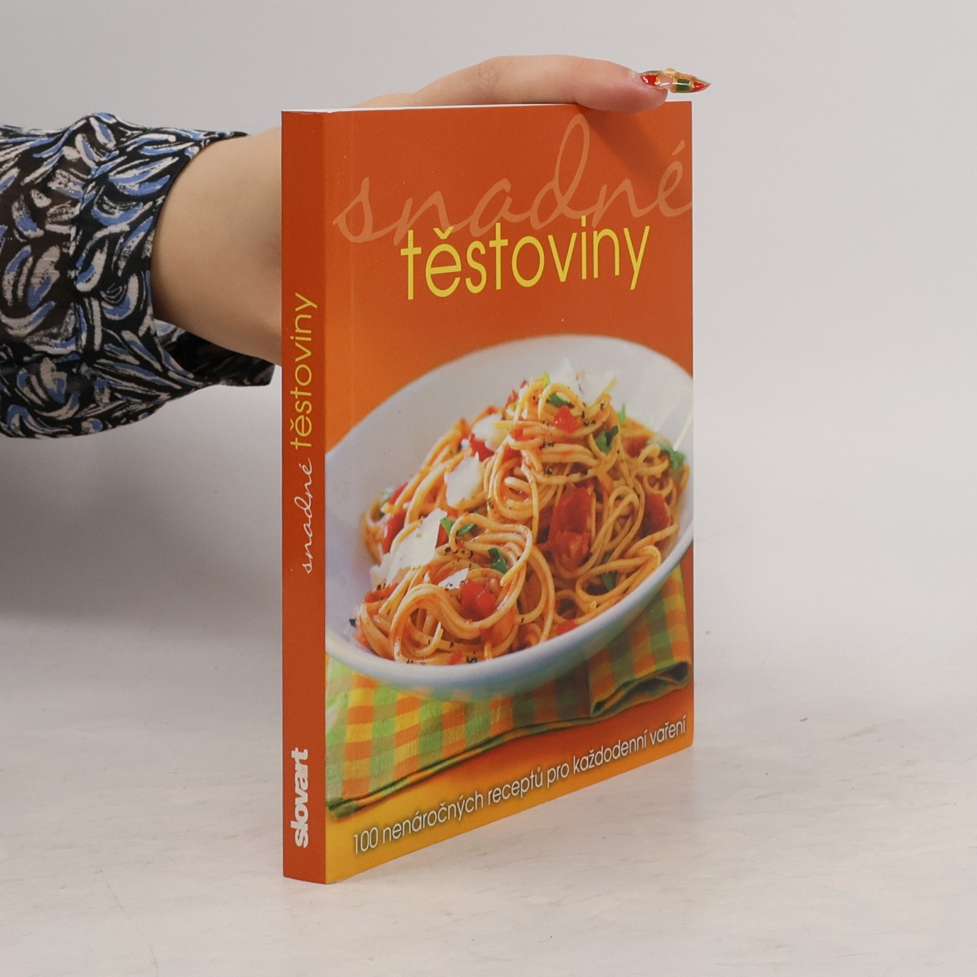 Jana Steinerová Snadné těstoviny