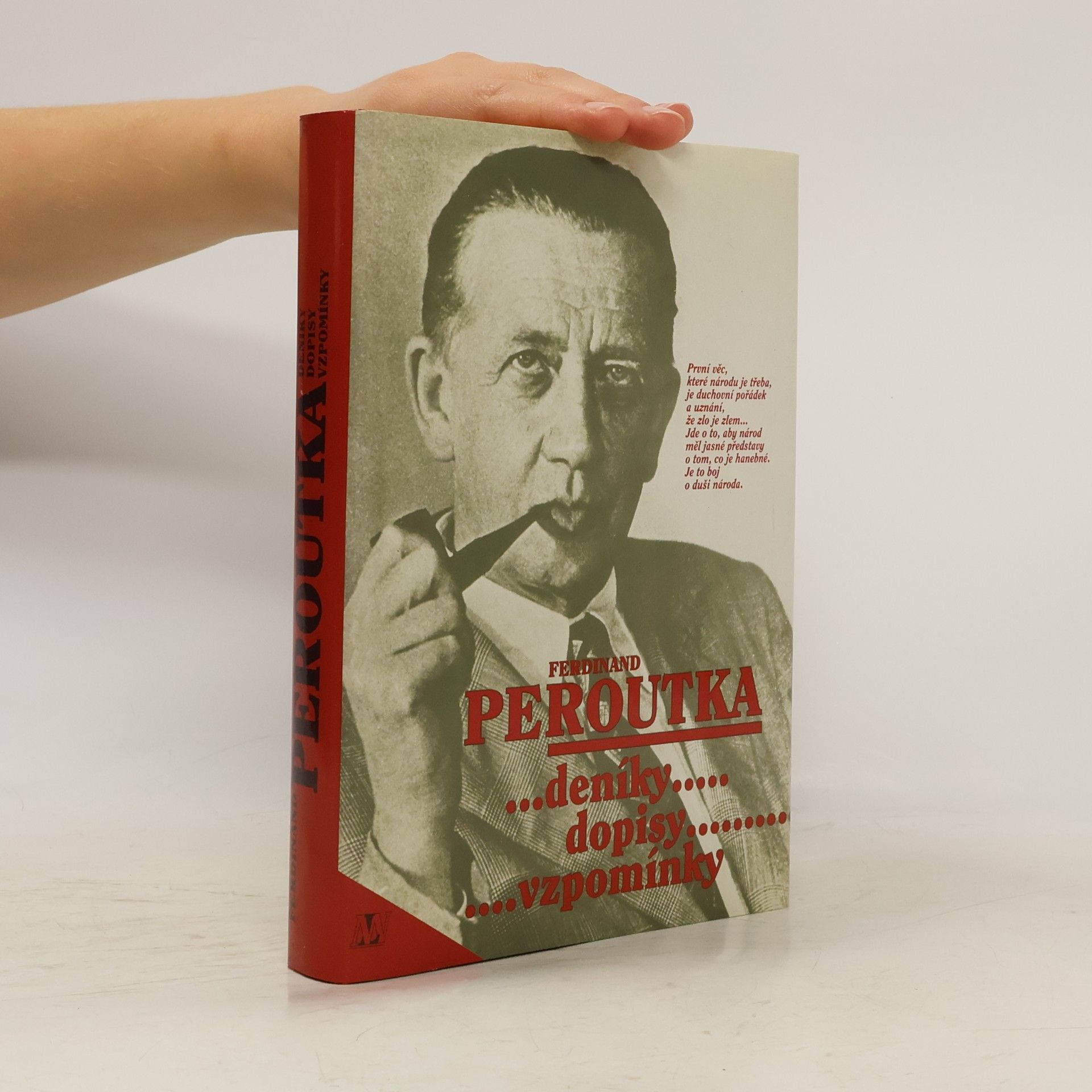 Slávka Peroutková Ferdinand Peroutka : deníky, dopisy, vzpomínky