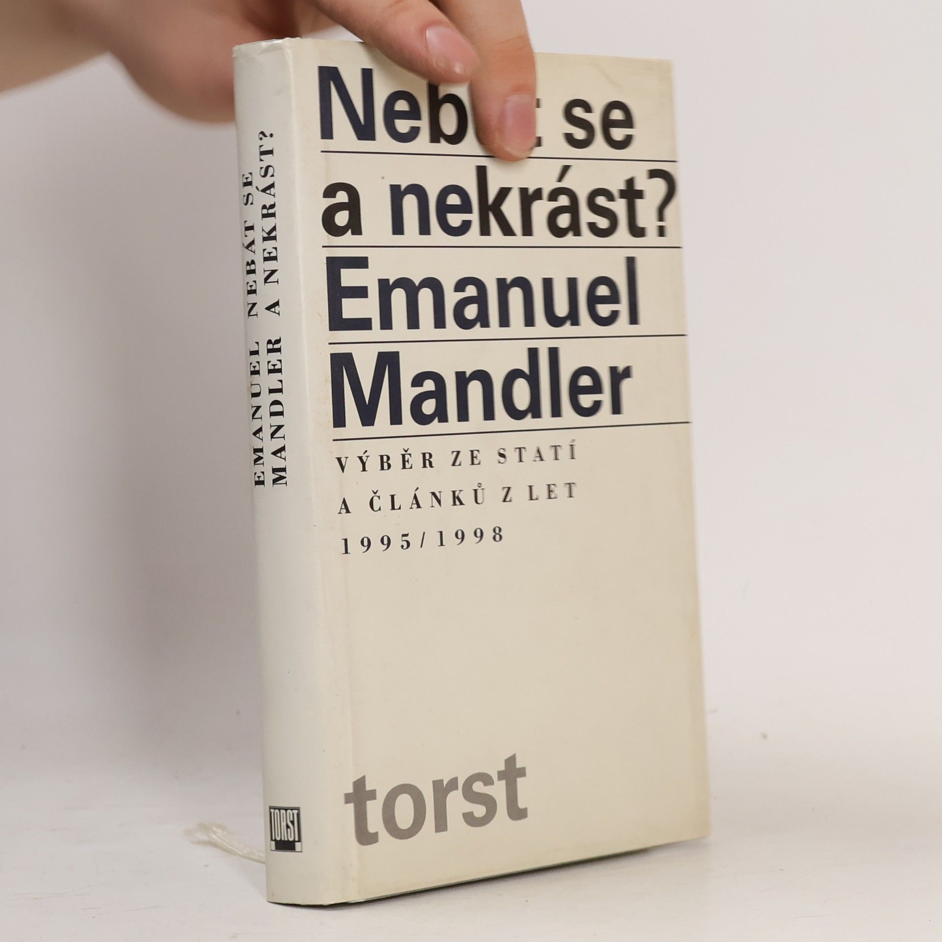 Emanuel Mandler Nebát se a nekrást?