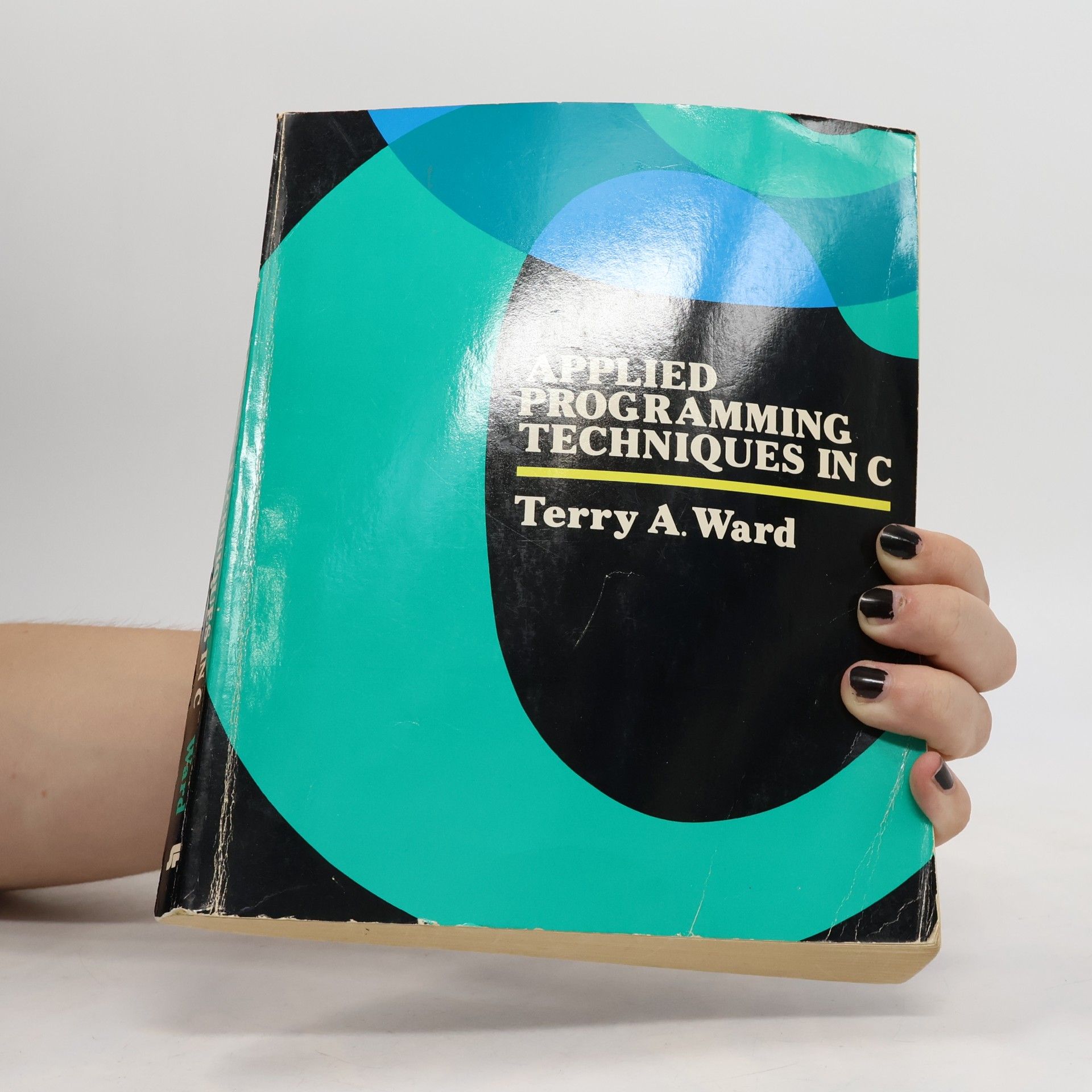 Terry A. Ward Applied Programming Techniques in C