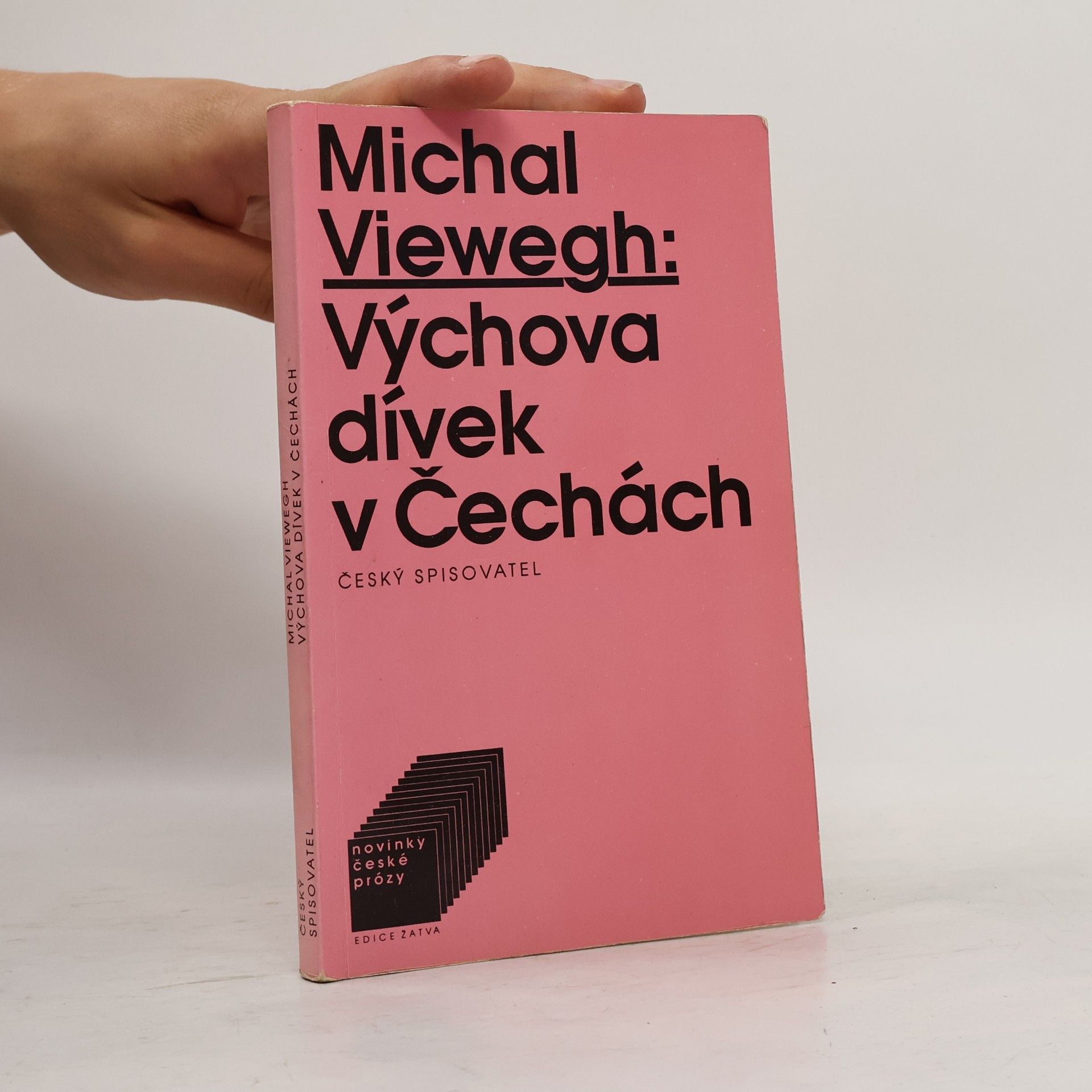 Michal Viewegh Výchova dívek v Čechách