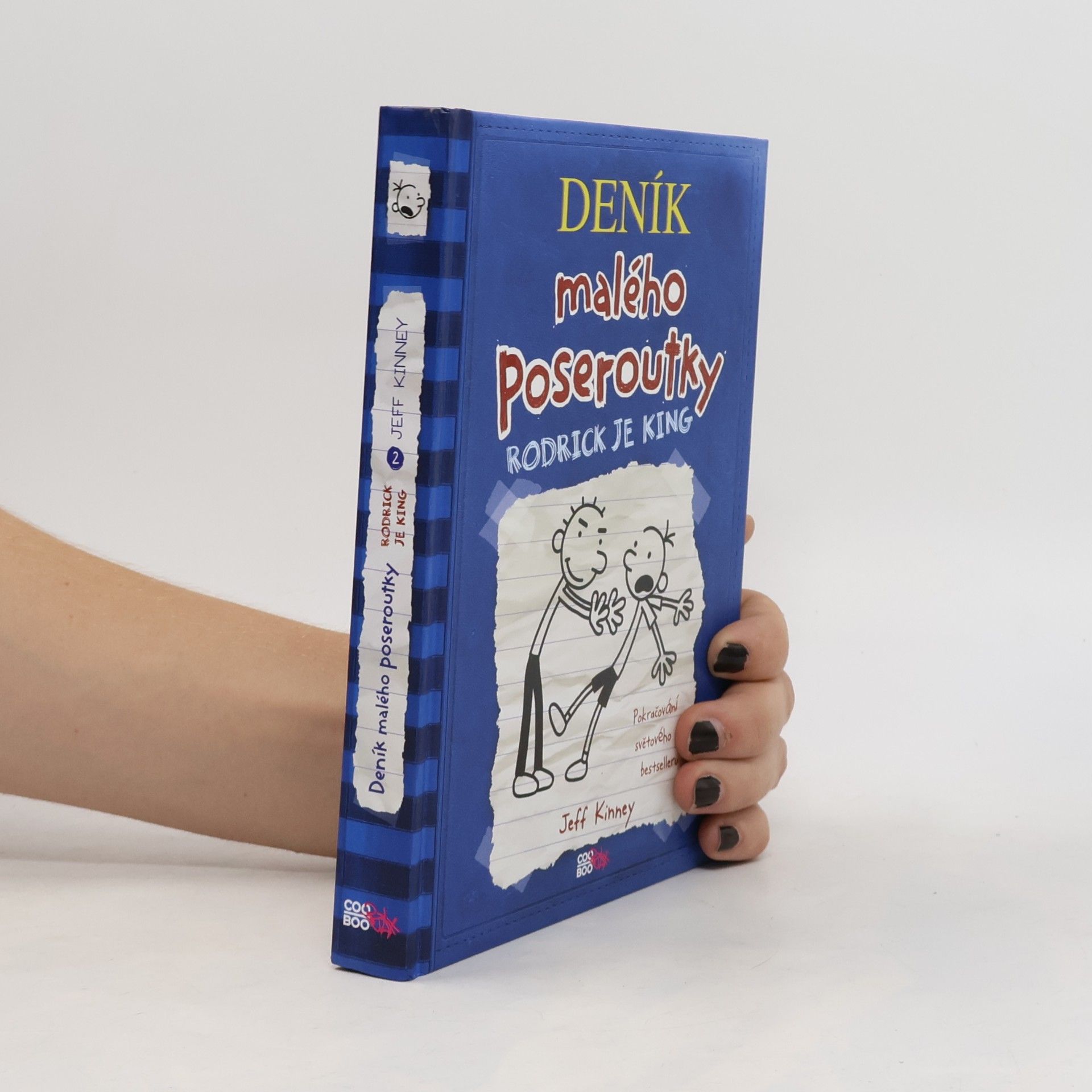 Jeff Kinney Deník malého poseroutky 2. Rodrick je king