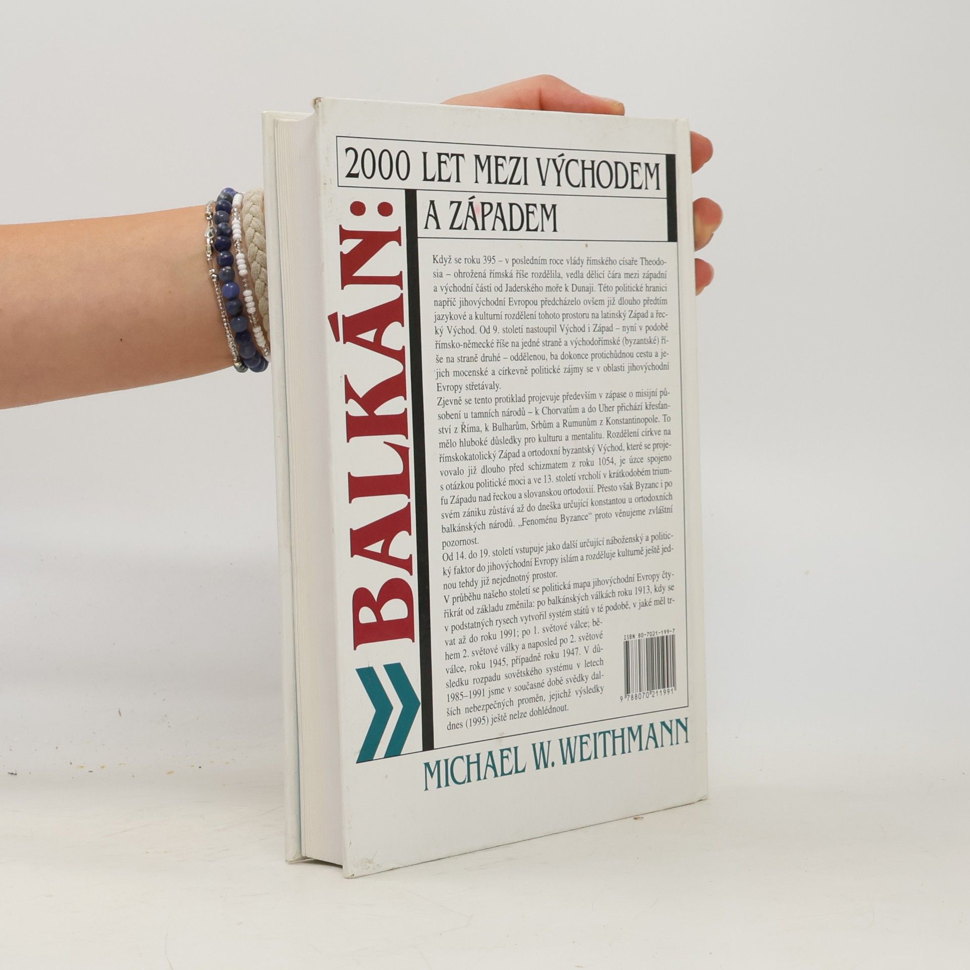 Michael Wilhelm Weithmann Balkán: 2000 let mezi Východem a Západem