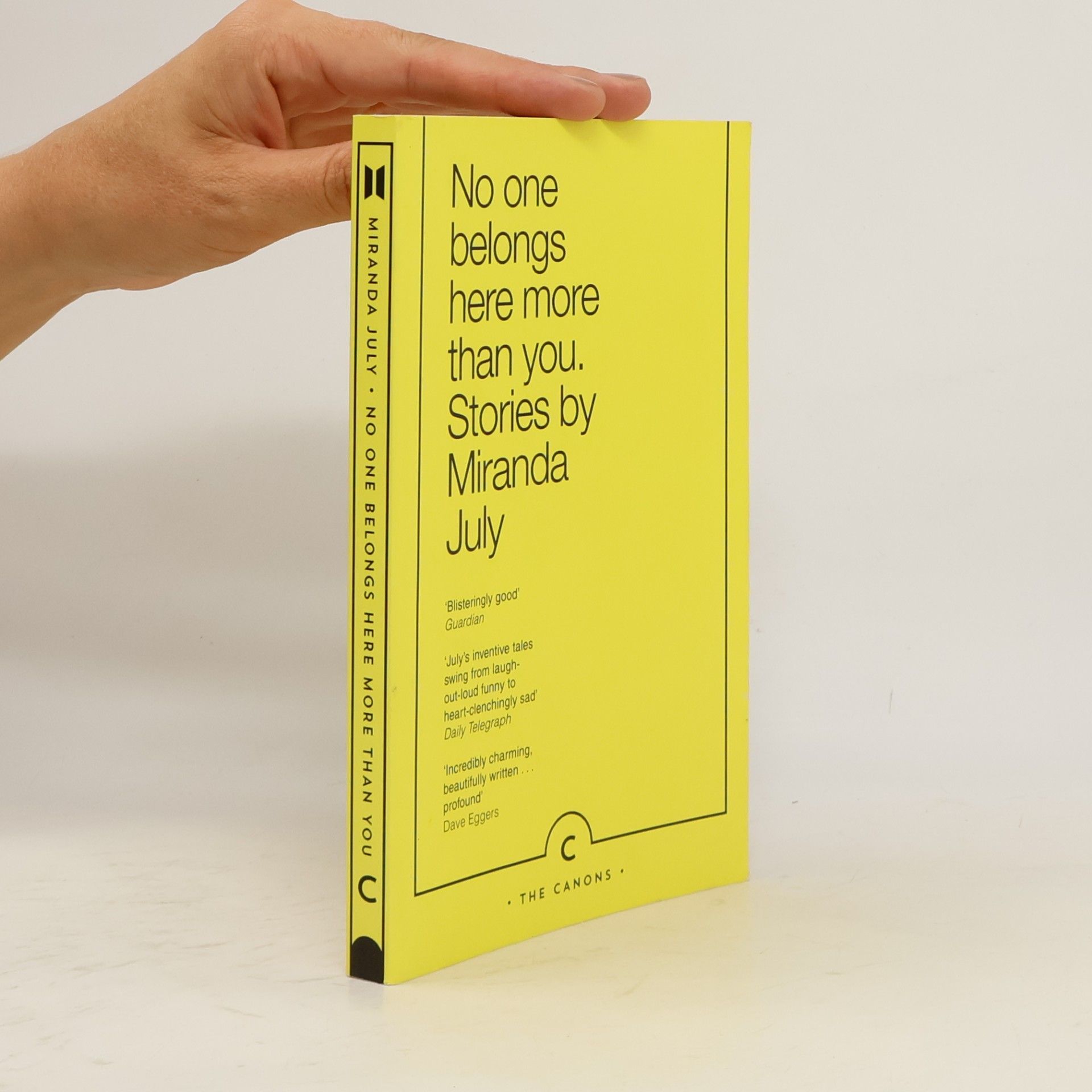 Miranda July No One Belongs Here More Than You