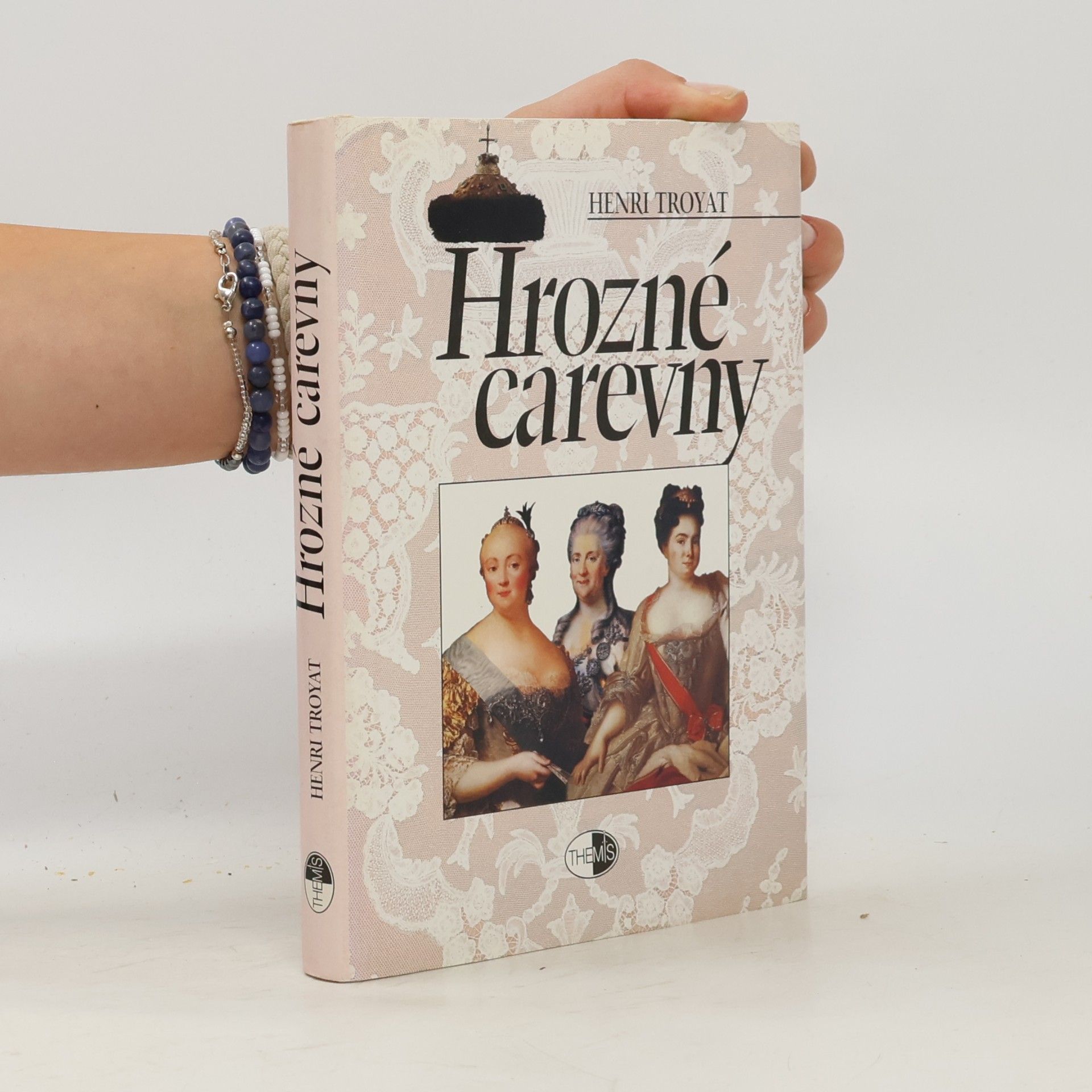 Henri Troyat Hrozné carevny