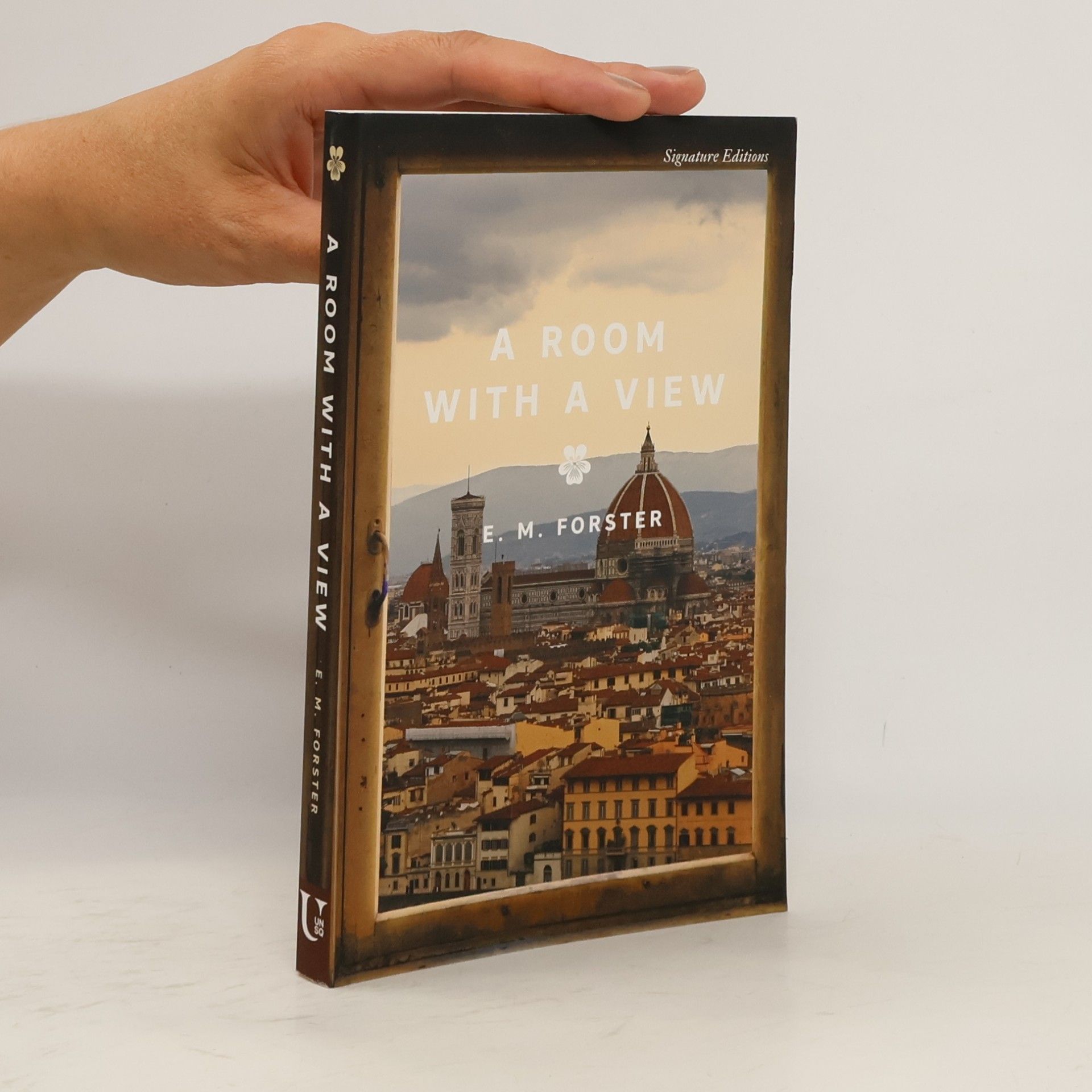 Edward M. Forster Signature Editions: A Room with a View