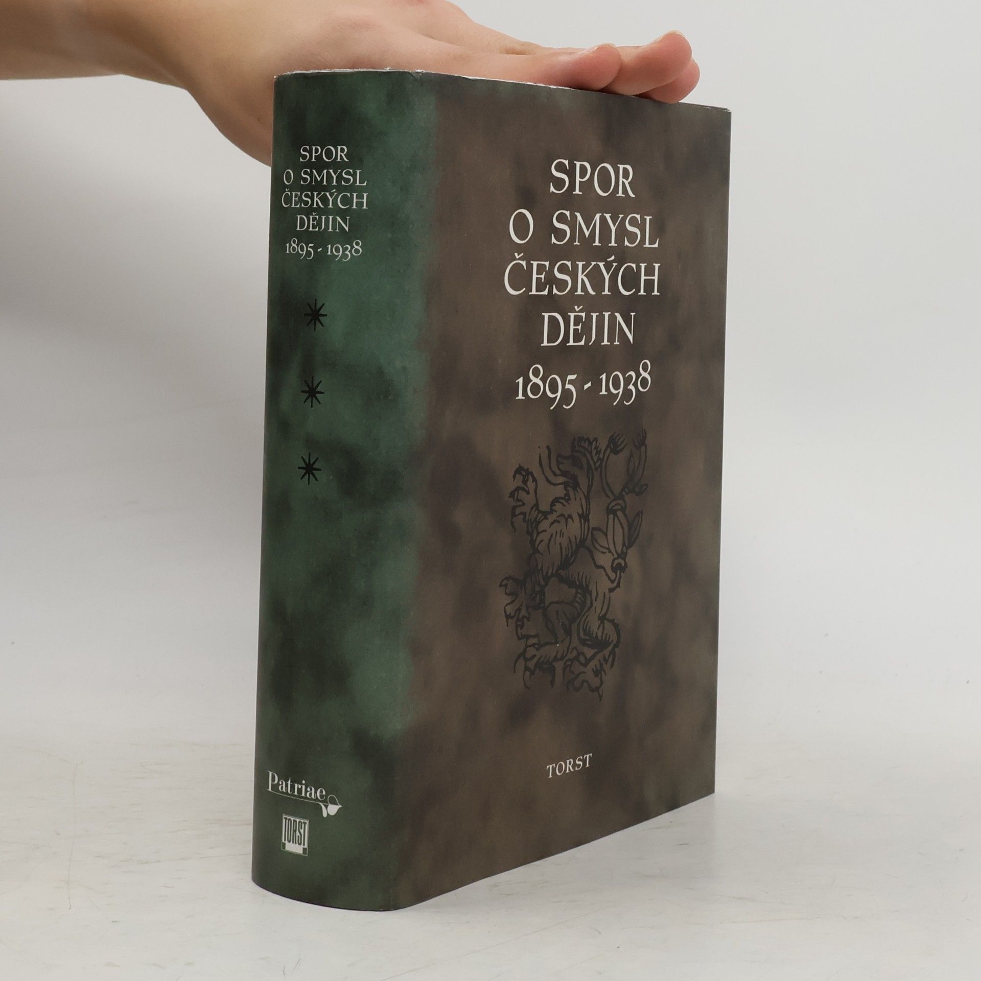 Spor o smysl českých dějin : 1895-1938