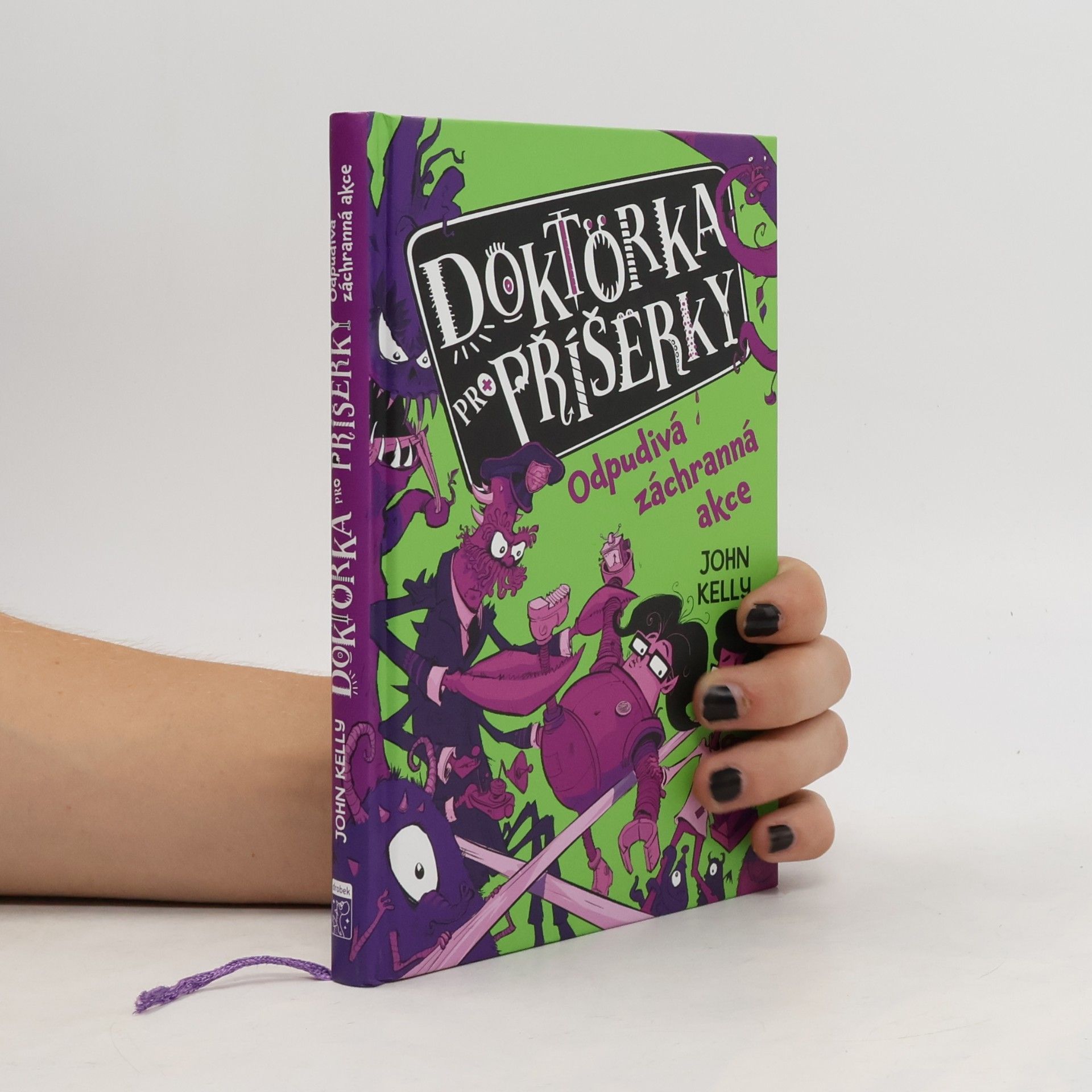 Markéta Kotalová Doktorka pro příšerky. Odpudivá záchranná akce